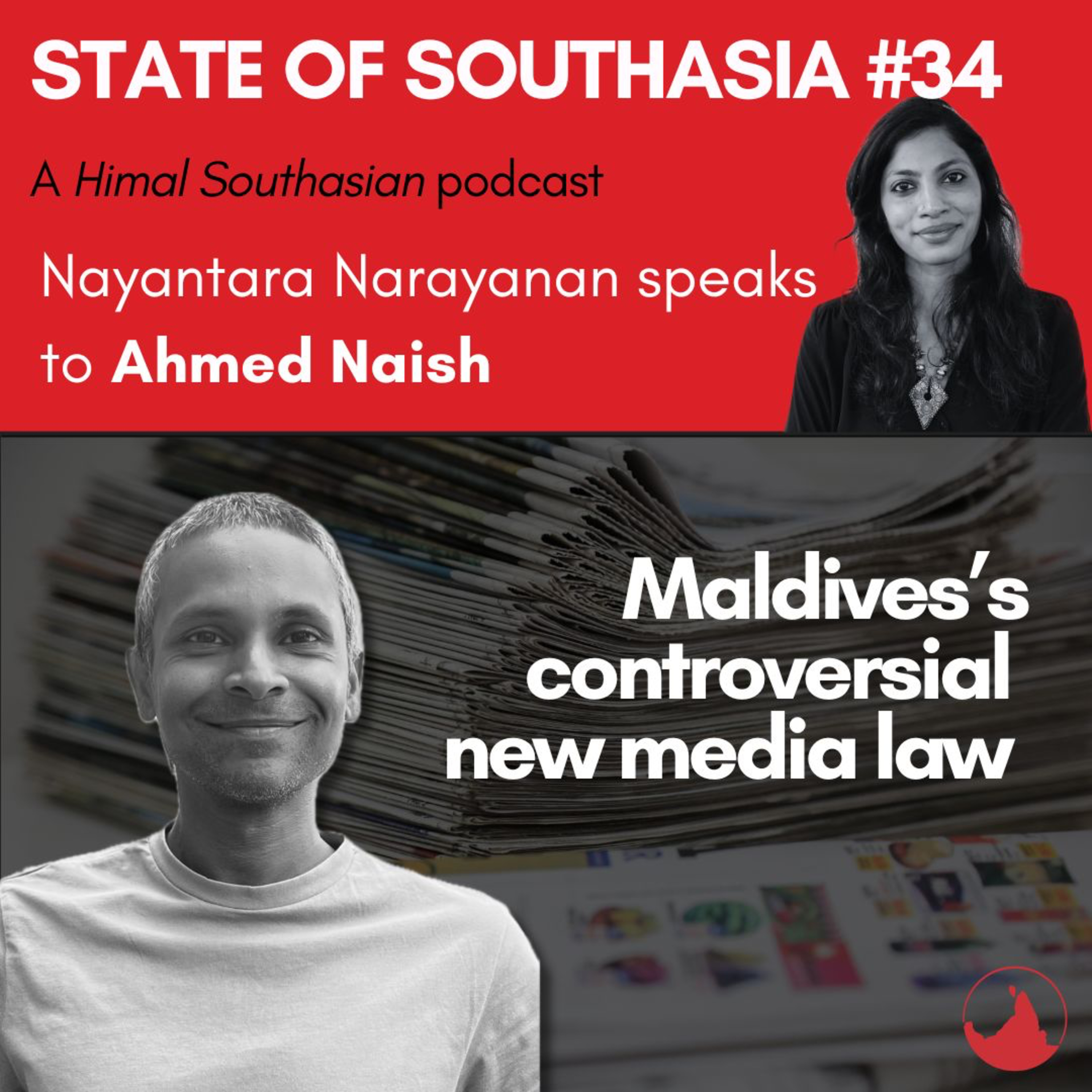 Ahmed Naish on Maldives’s controversial new media regulation law: State of Southasia #34 episode artwork