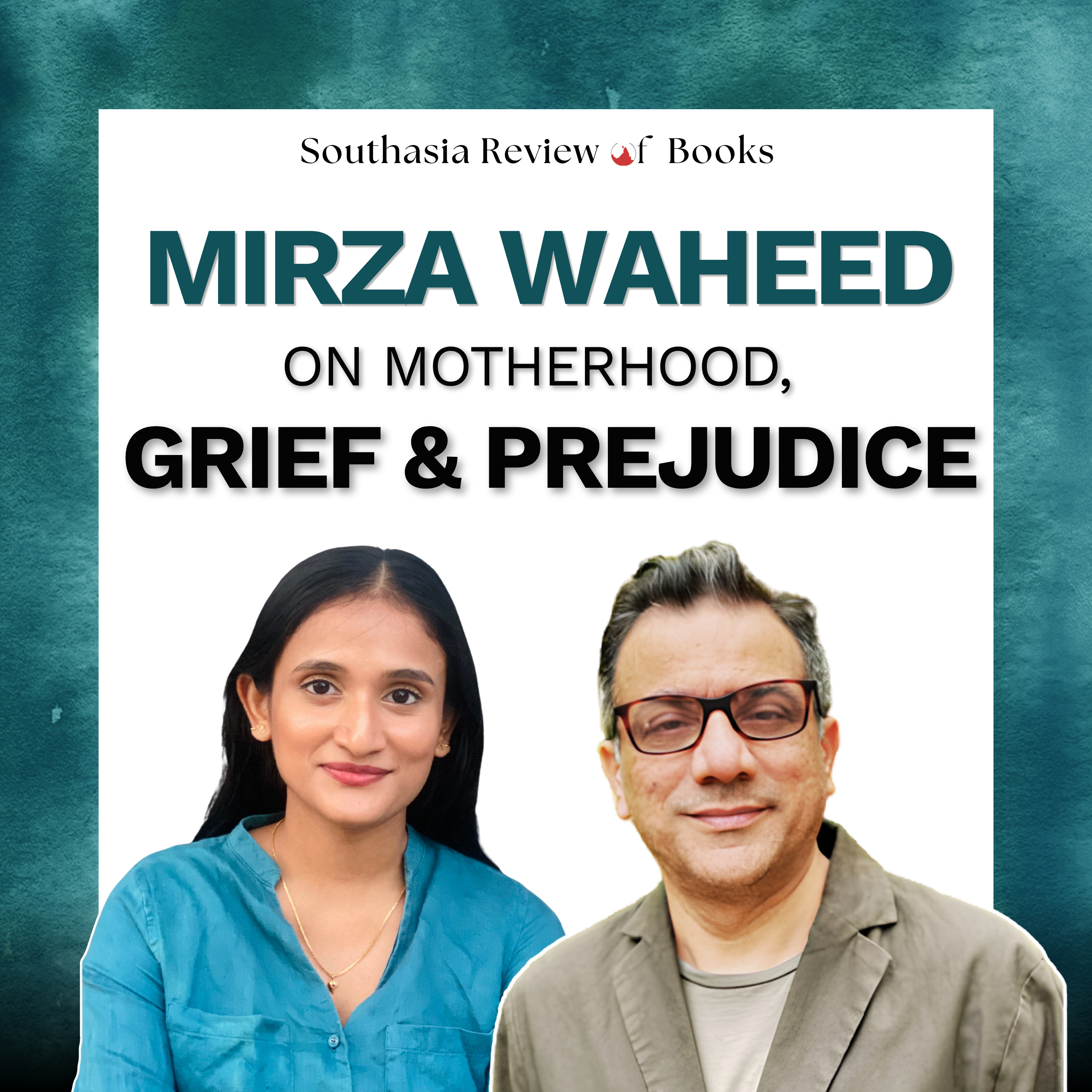 Mirza Waheed on writing beyond the radicalisation story: Southasia Review of Books #40 episode artwork