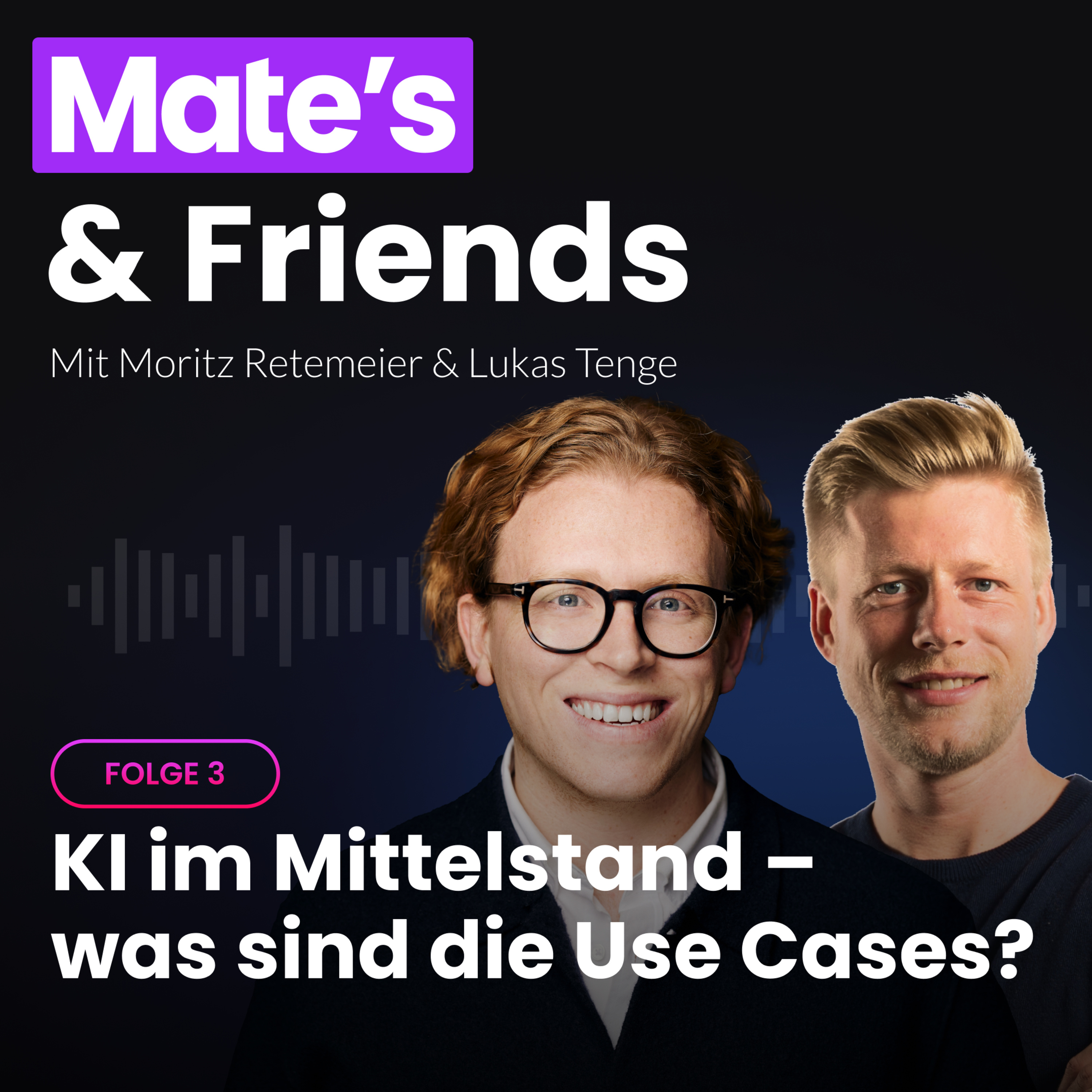 Mate’s and Friends: Der B2B Marketing Podcast