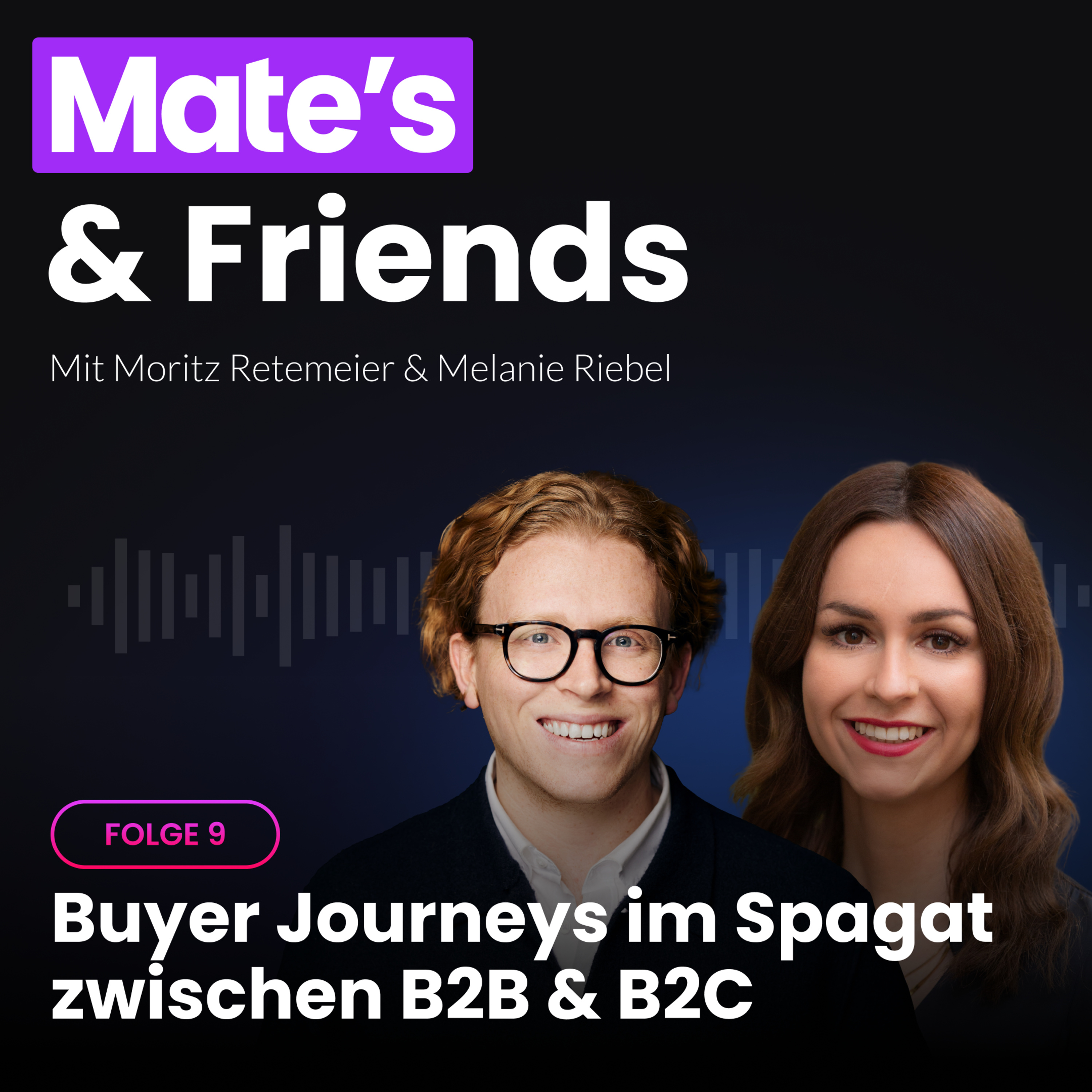 Mate’s and Friends: Der B2B Marketing Podcast
