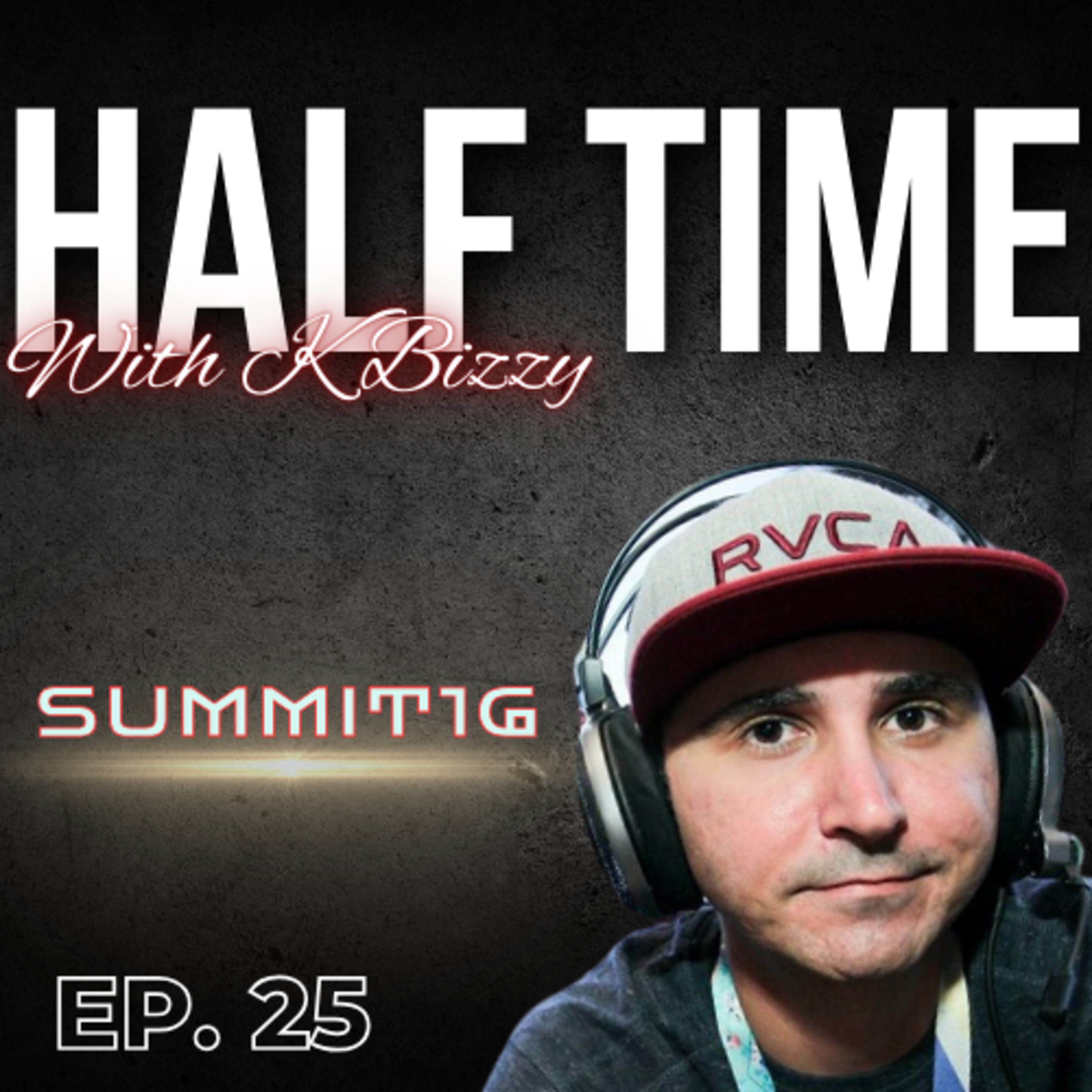 Half Time with K Bizzy