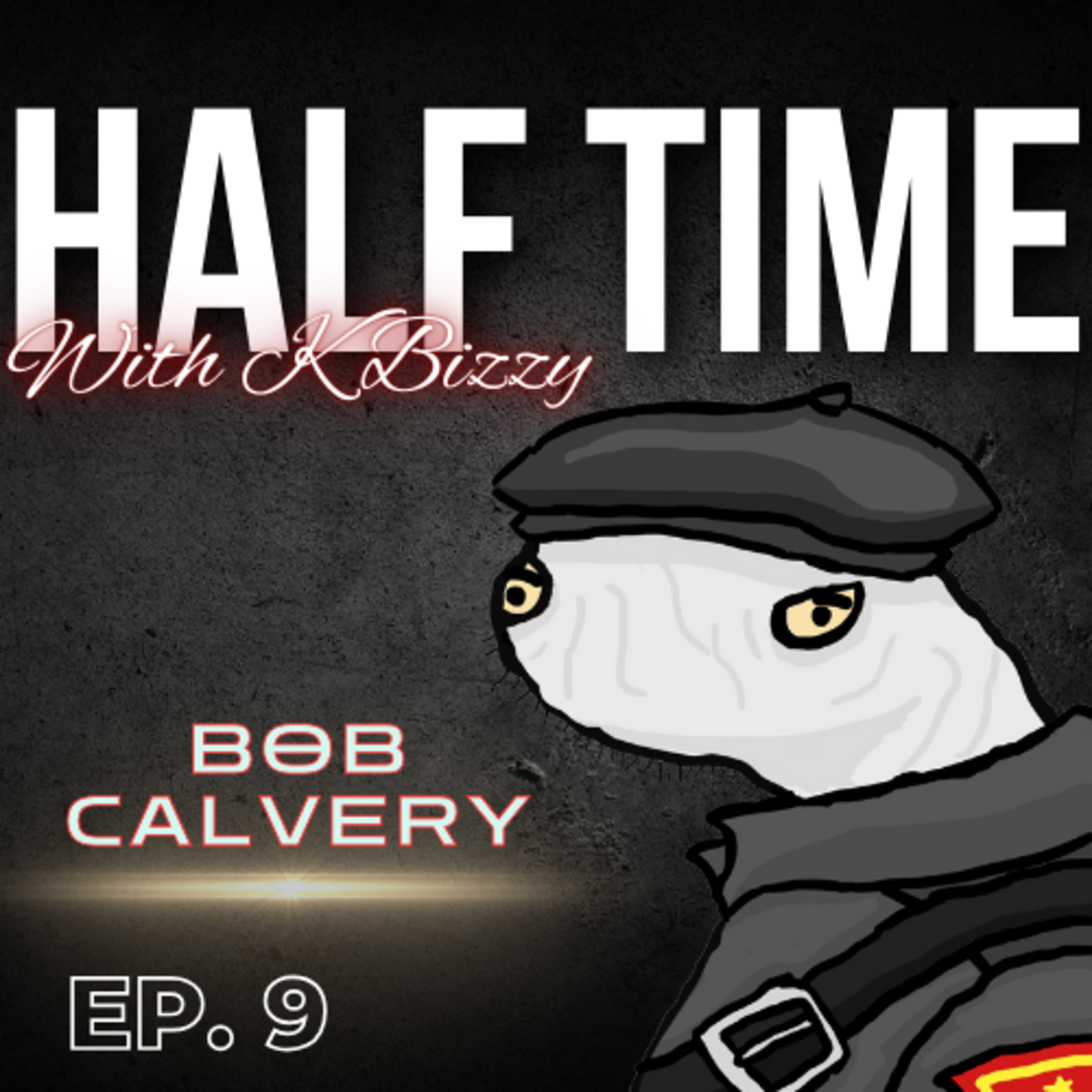 Half Time with K Bizzy