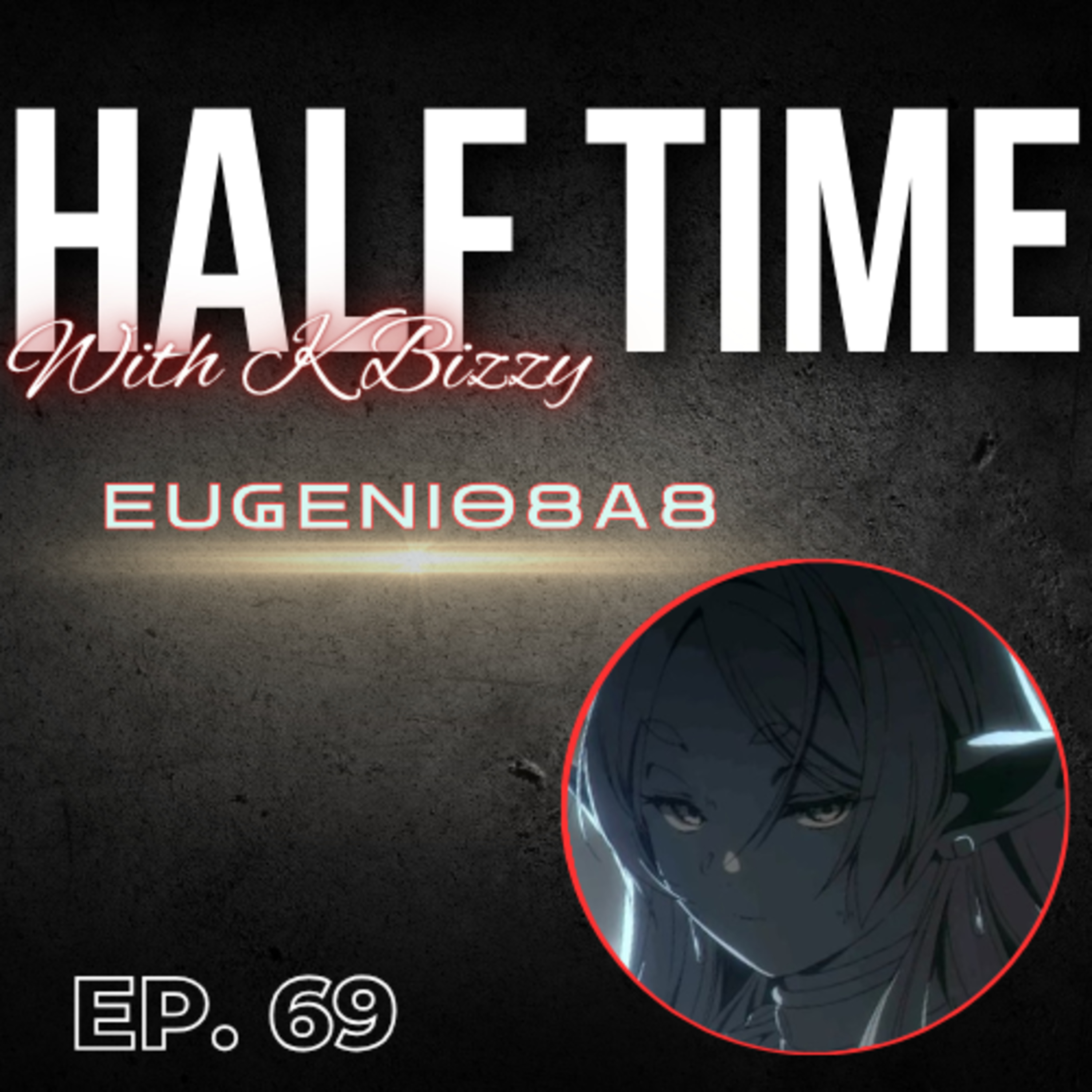 Half Time with K Bizzy