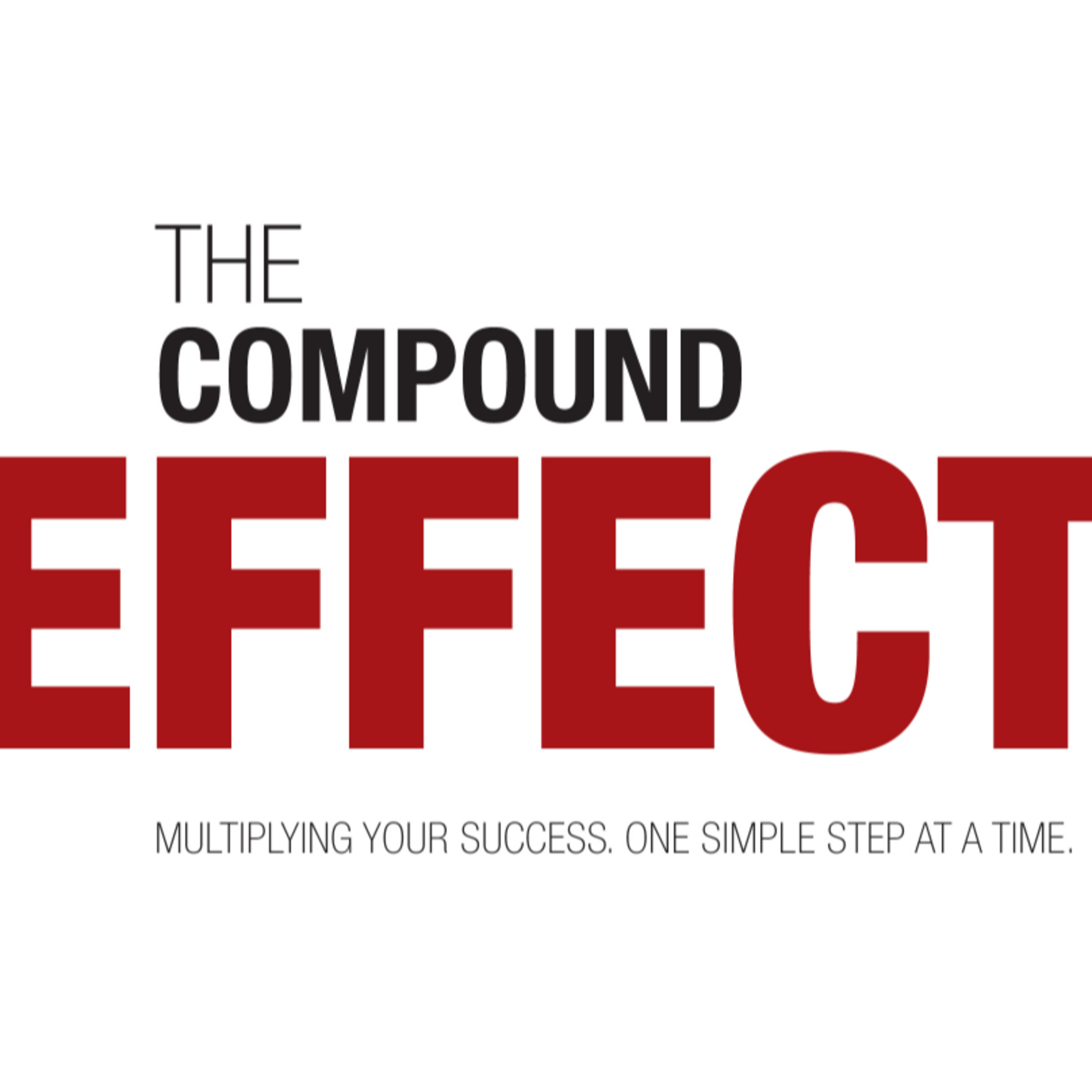 📈 Deep Dive Podcast: The Compound Effect by Darren Hardy 🚀💼 episode artwork