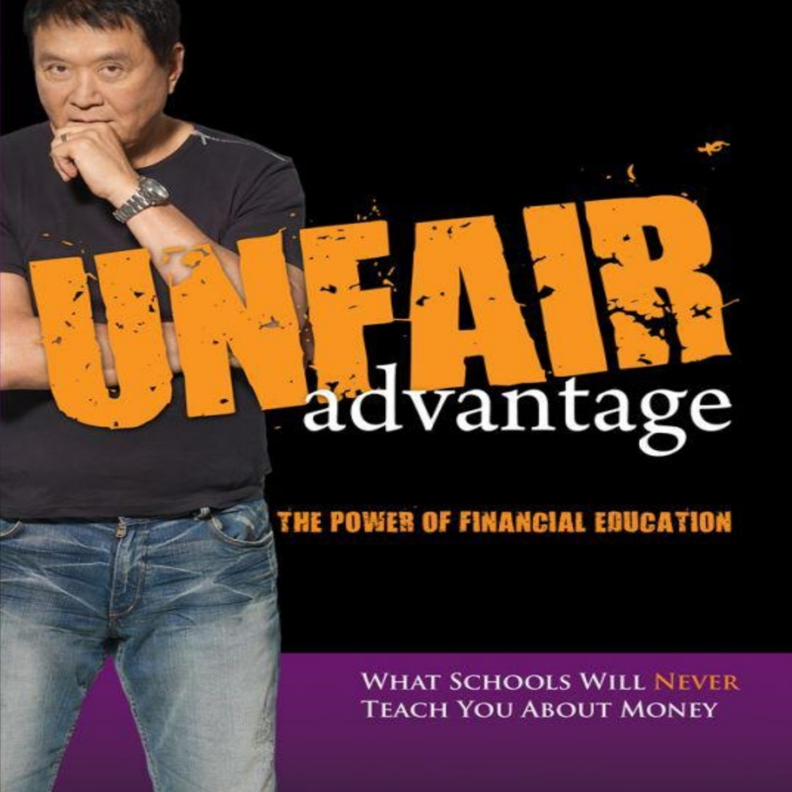 📈💡 Unfair Advantage, The Power of Financial Education 💰🔑 episode artwork