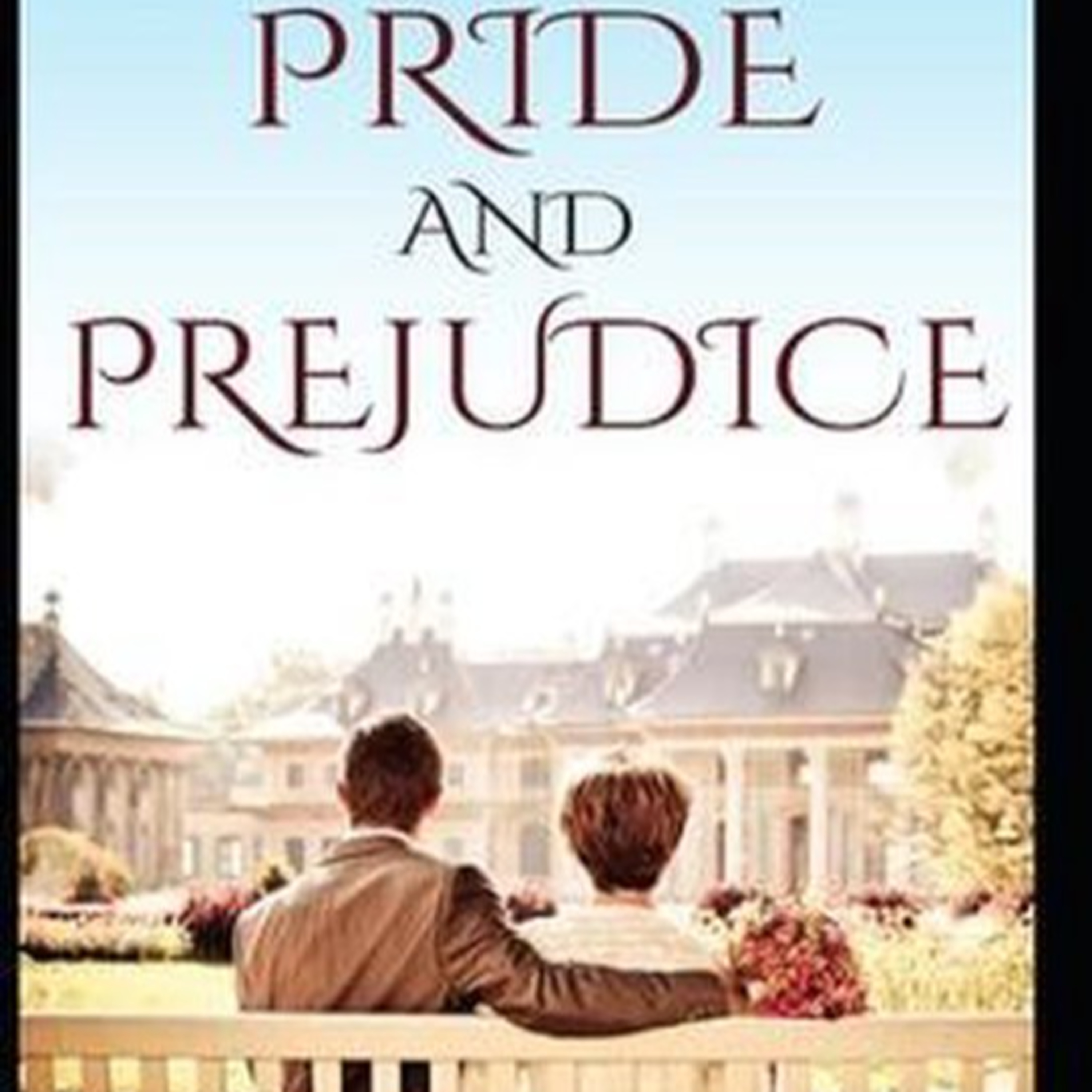 Pride and Prejudice by Jane Austen 💍💐 episode artwork