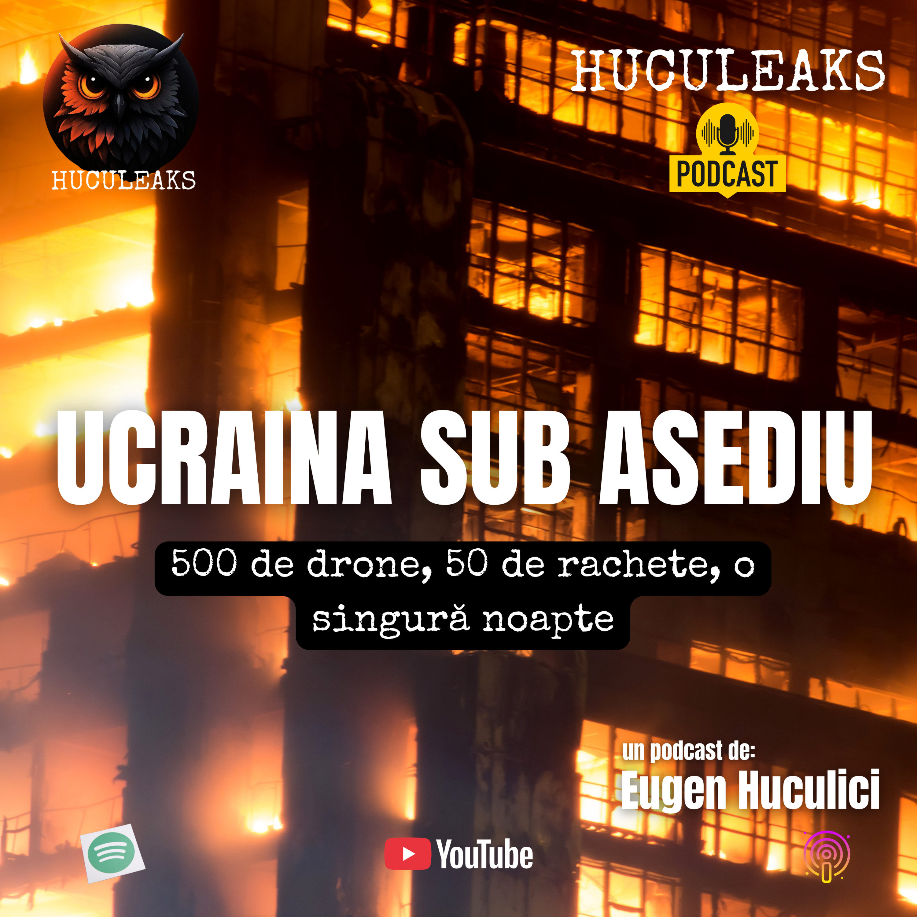 Ucraina sub asediu - 500 de drone, 50 de rachete, o singură noapte episode artwork