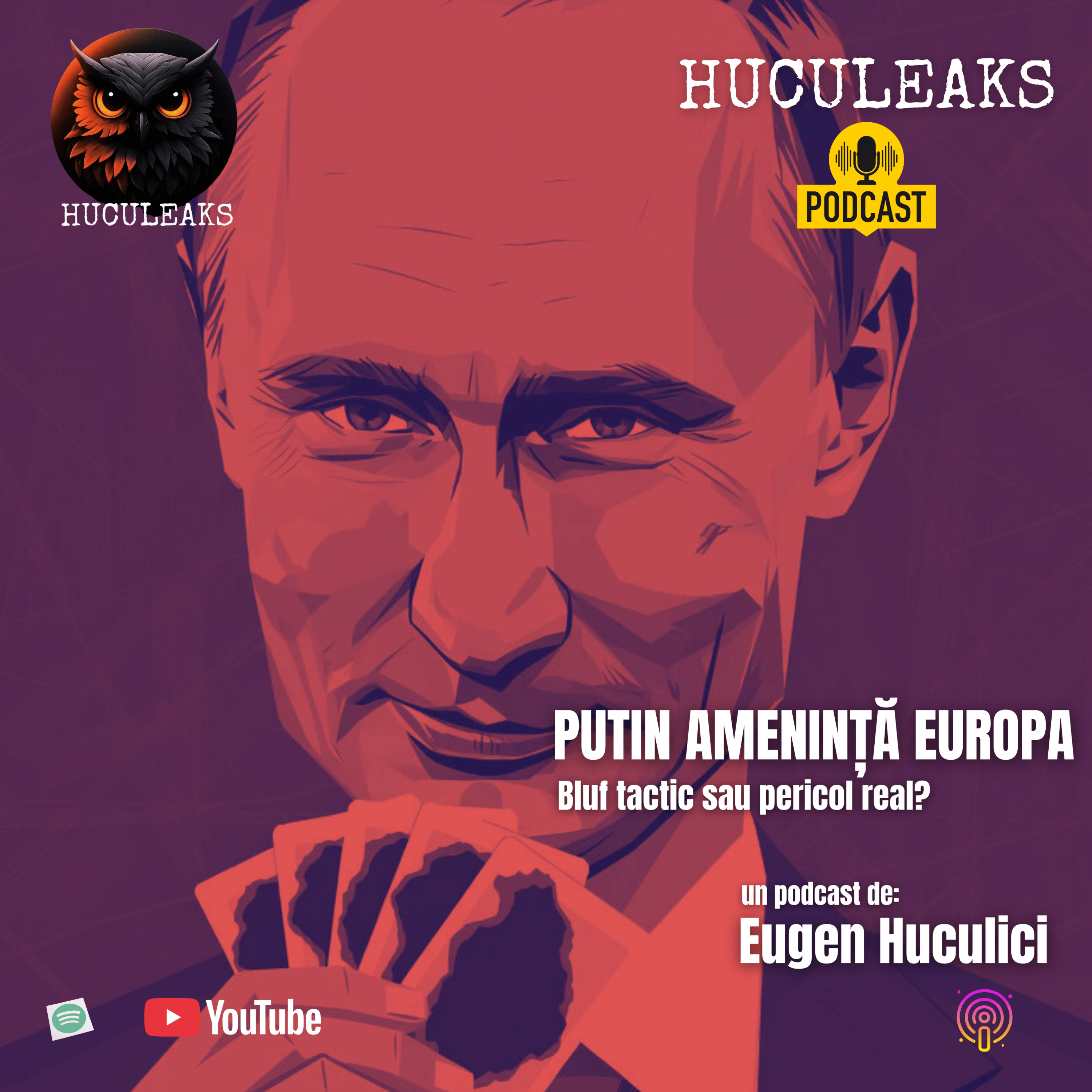 Putin amenință Europa - Bluf tactic sau pericol real?  episode artwork