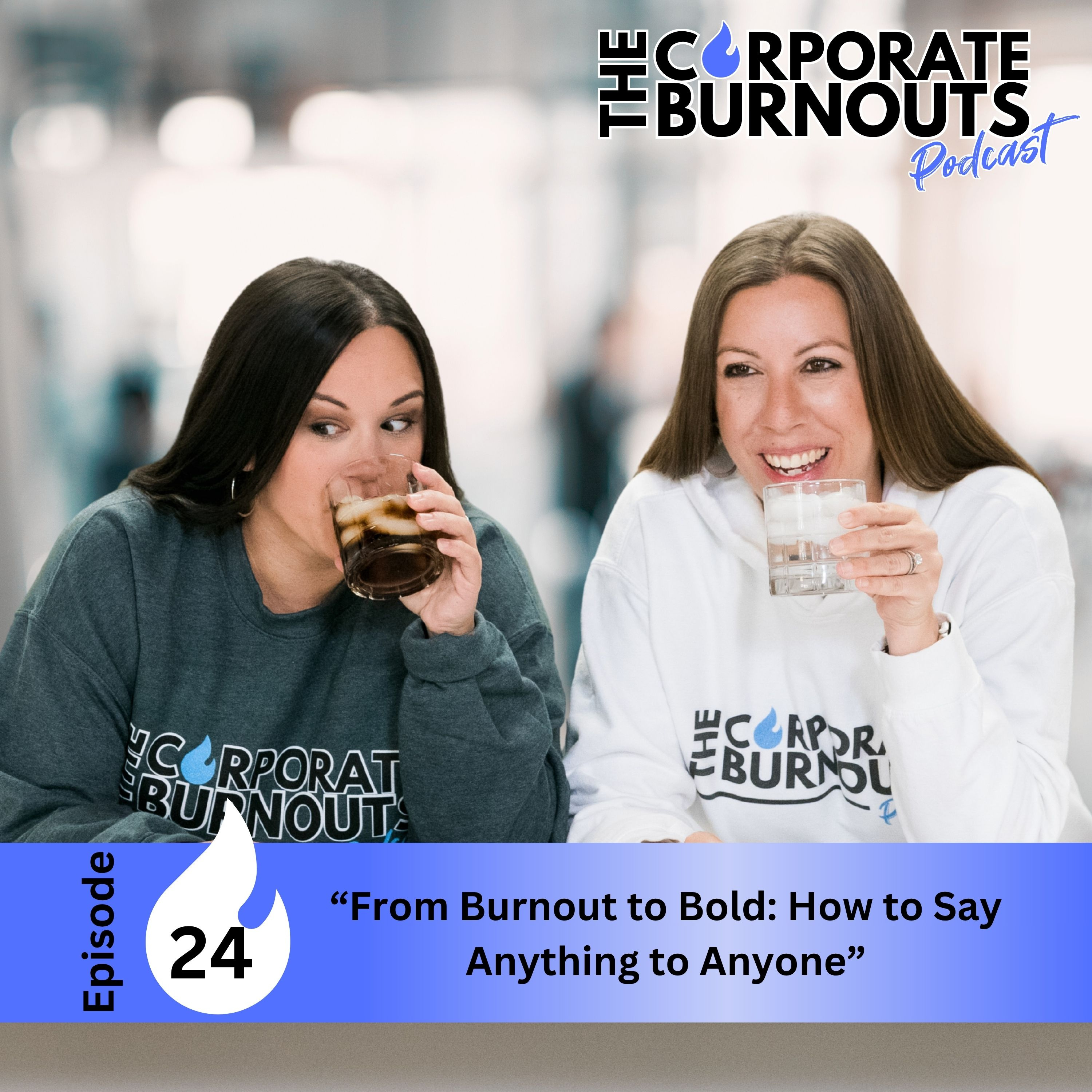 The Corporate Burnouts Podcast