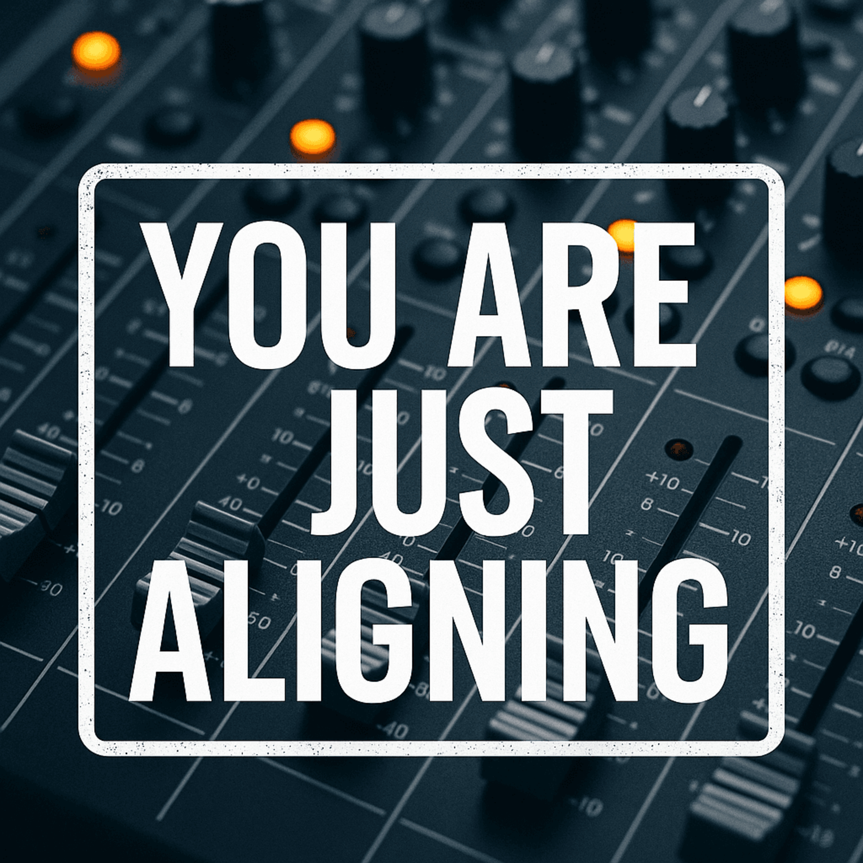 🌿You are just aligning