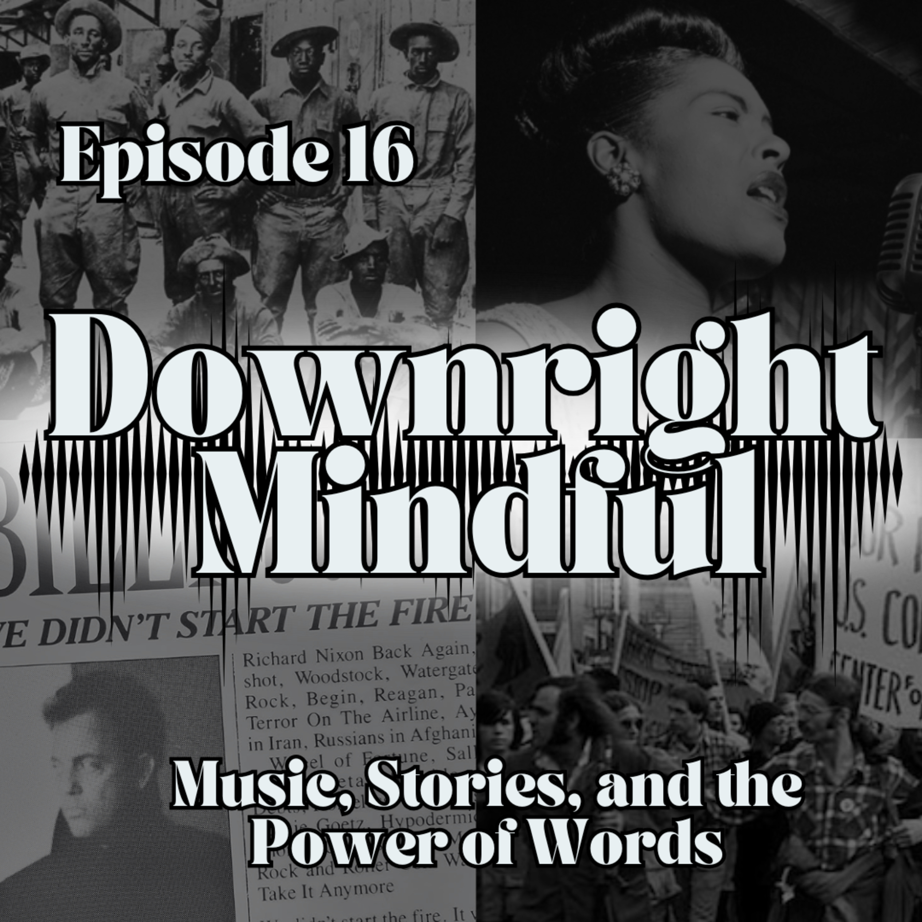 Downright Mindful