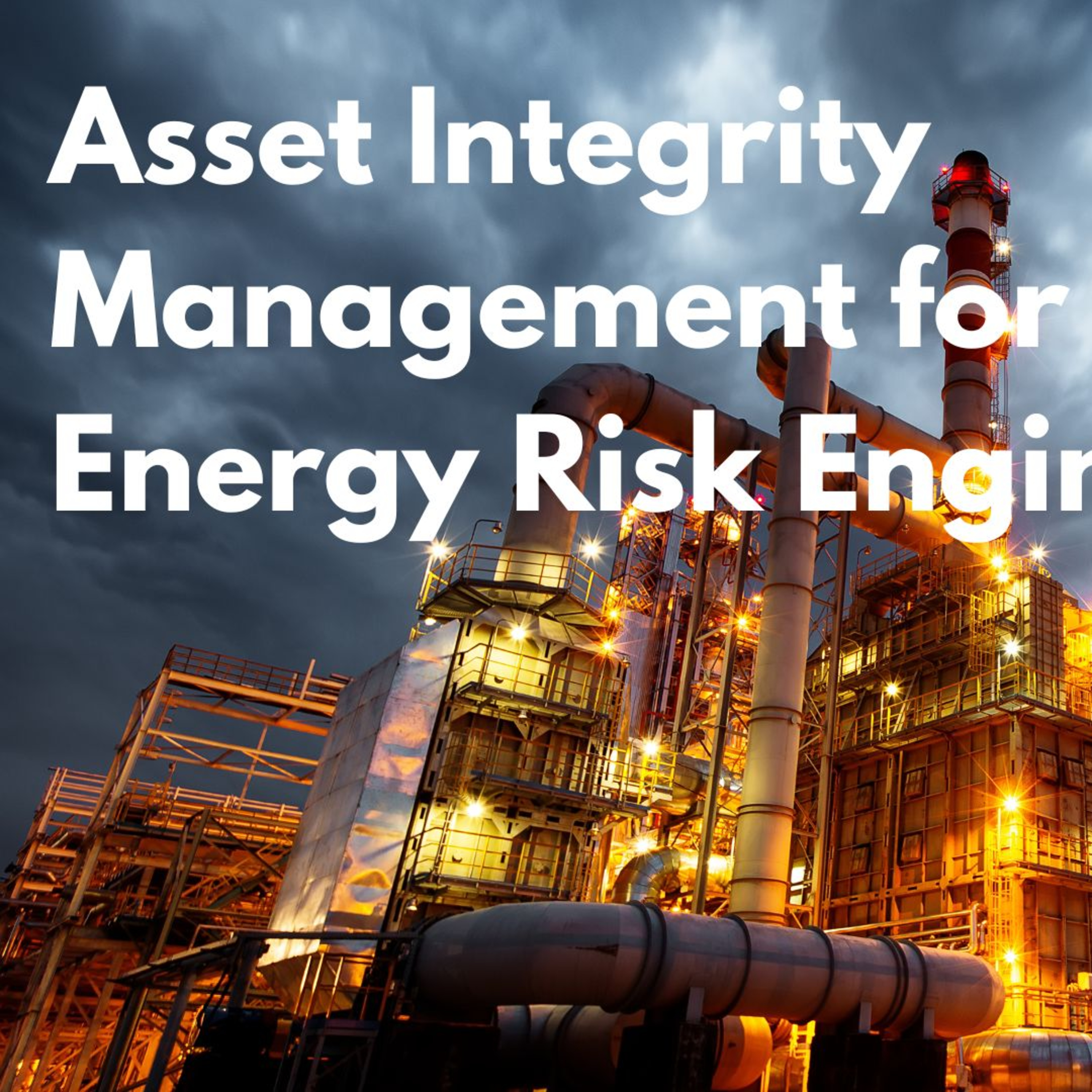 Energy Risk Engineering