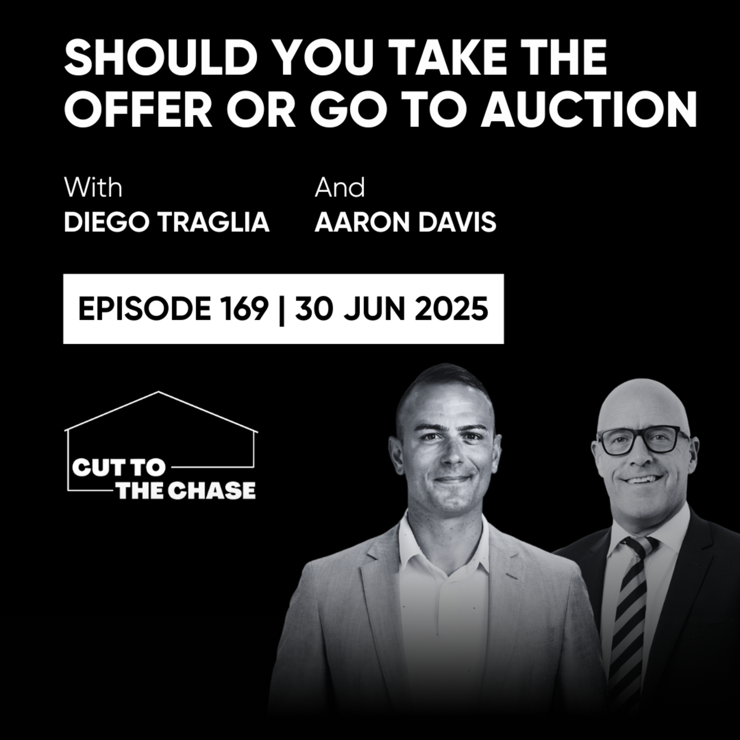 Episode 169 - Should You Take the Offer or Go to Auction episode artwork