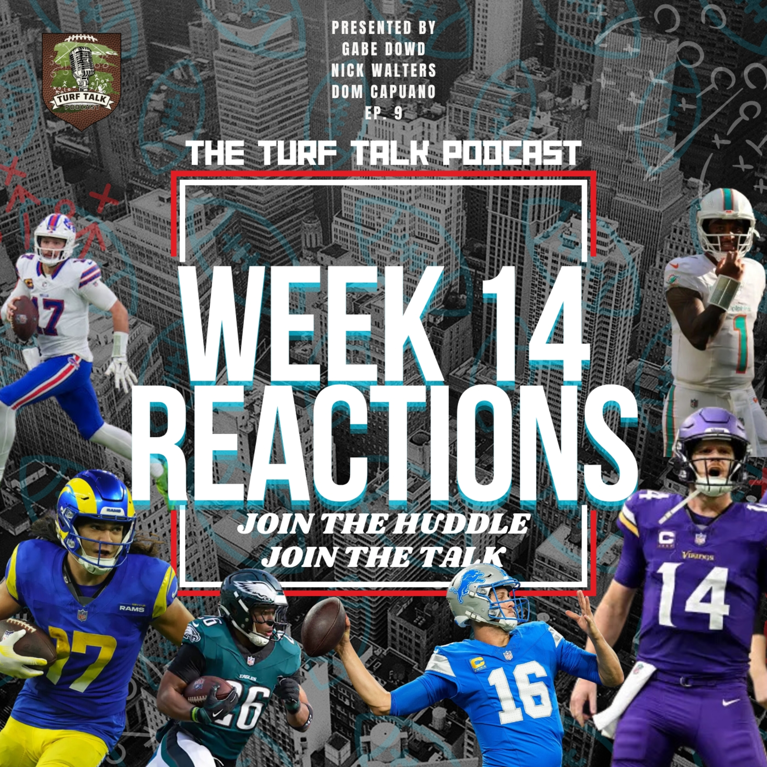 Episode 9 | Week 14 Reactions, MAJOR NFL NEWS, most hated teams, AND MORE!! episode artwork