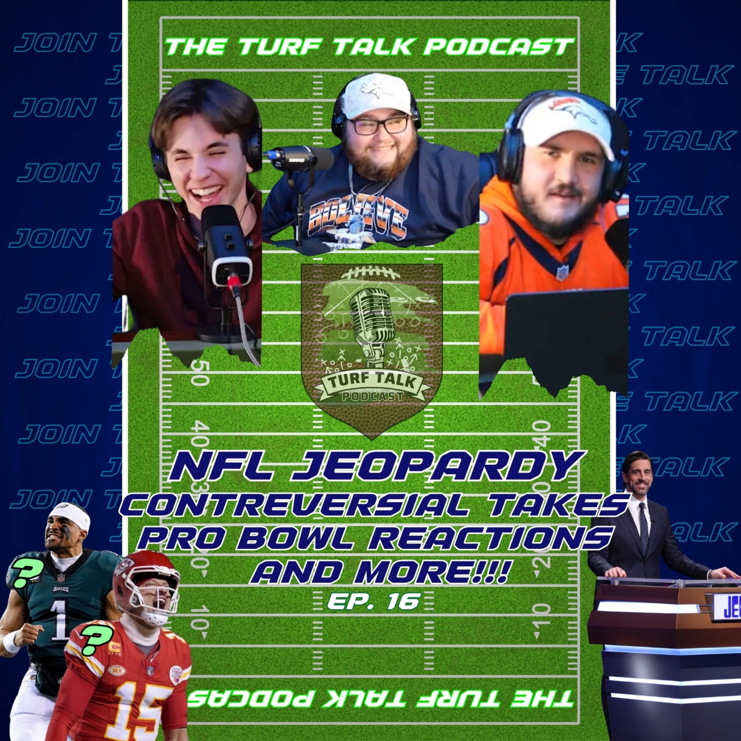 Episode 16 | Pro Bowl Reactions, NFL Jeopardy, Controversial NFL Headlines, & MORE!! episode artwork