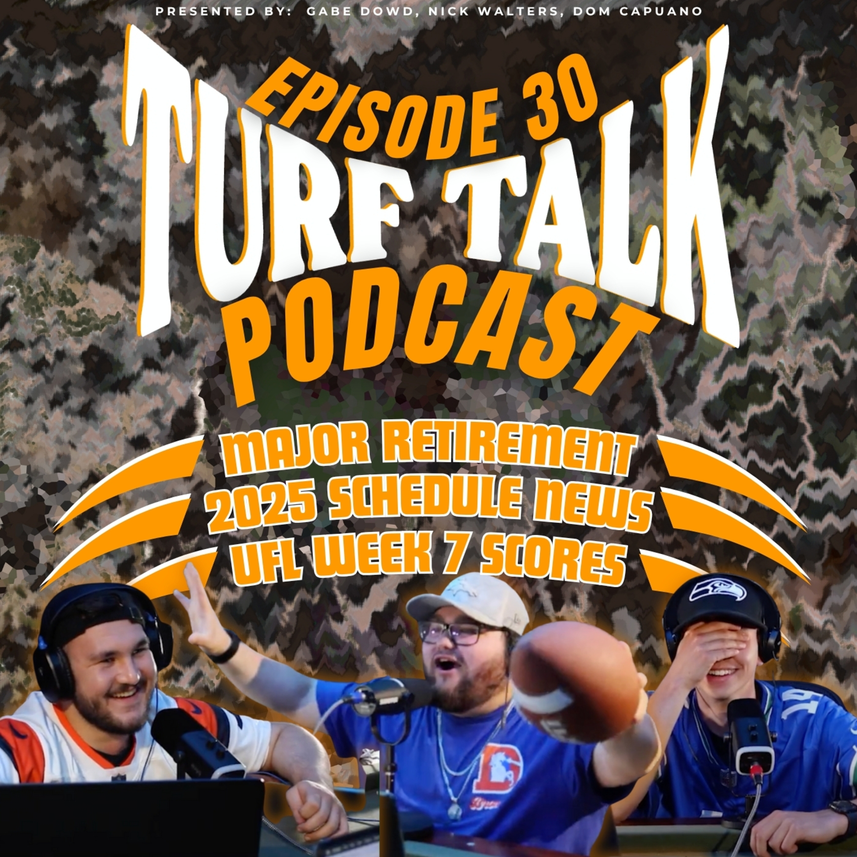 Episode 30 | Major NFL Retirement, Wild UFL Week 7, and 2025 Schedule Reveals!! episode artwork