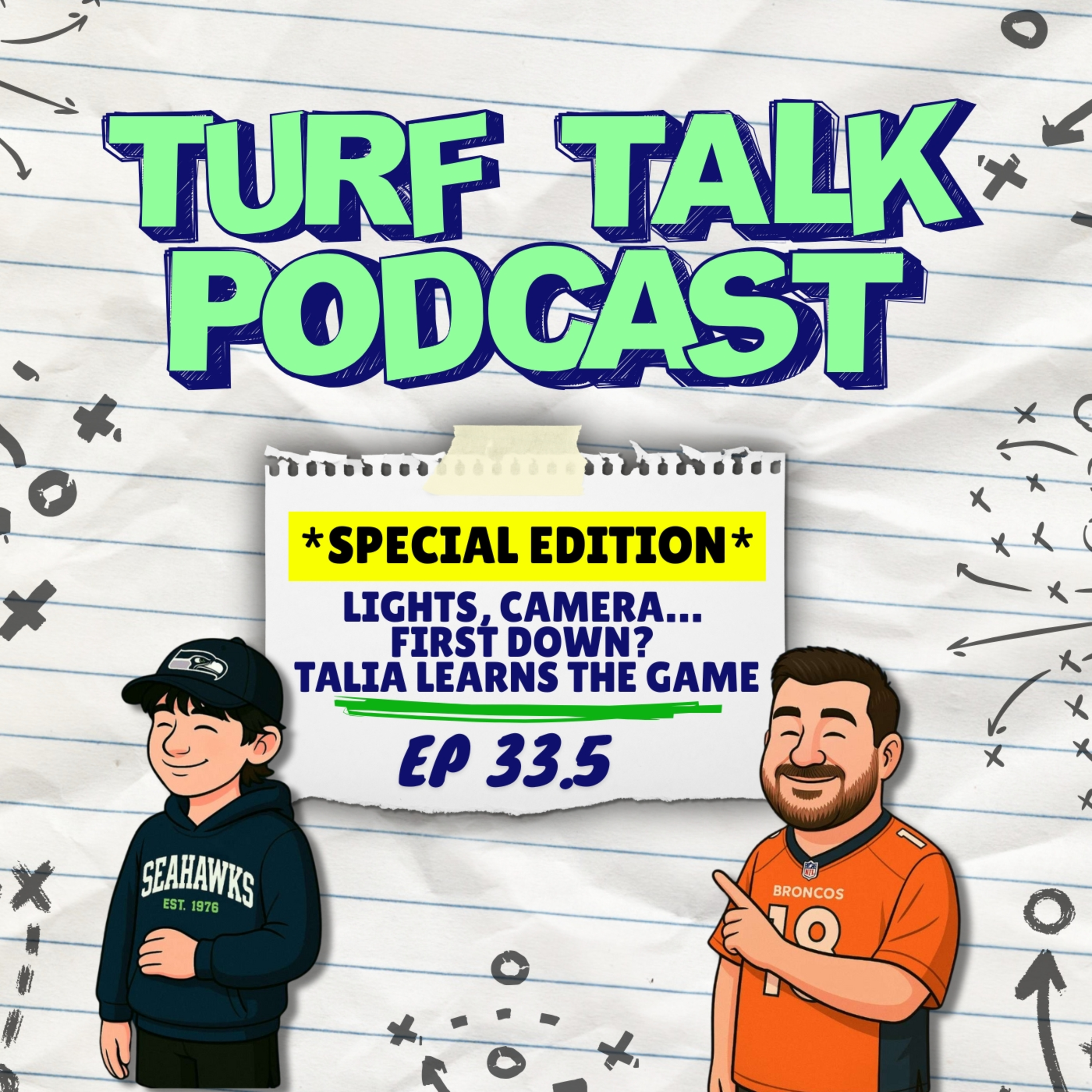 Episode 33.5 | LIGHTS, CAMERA... FIRST DOWN?? TALIA LEARNS THE BASICS OF THE GAME!! episode artwork