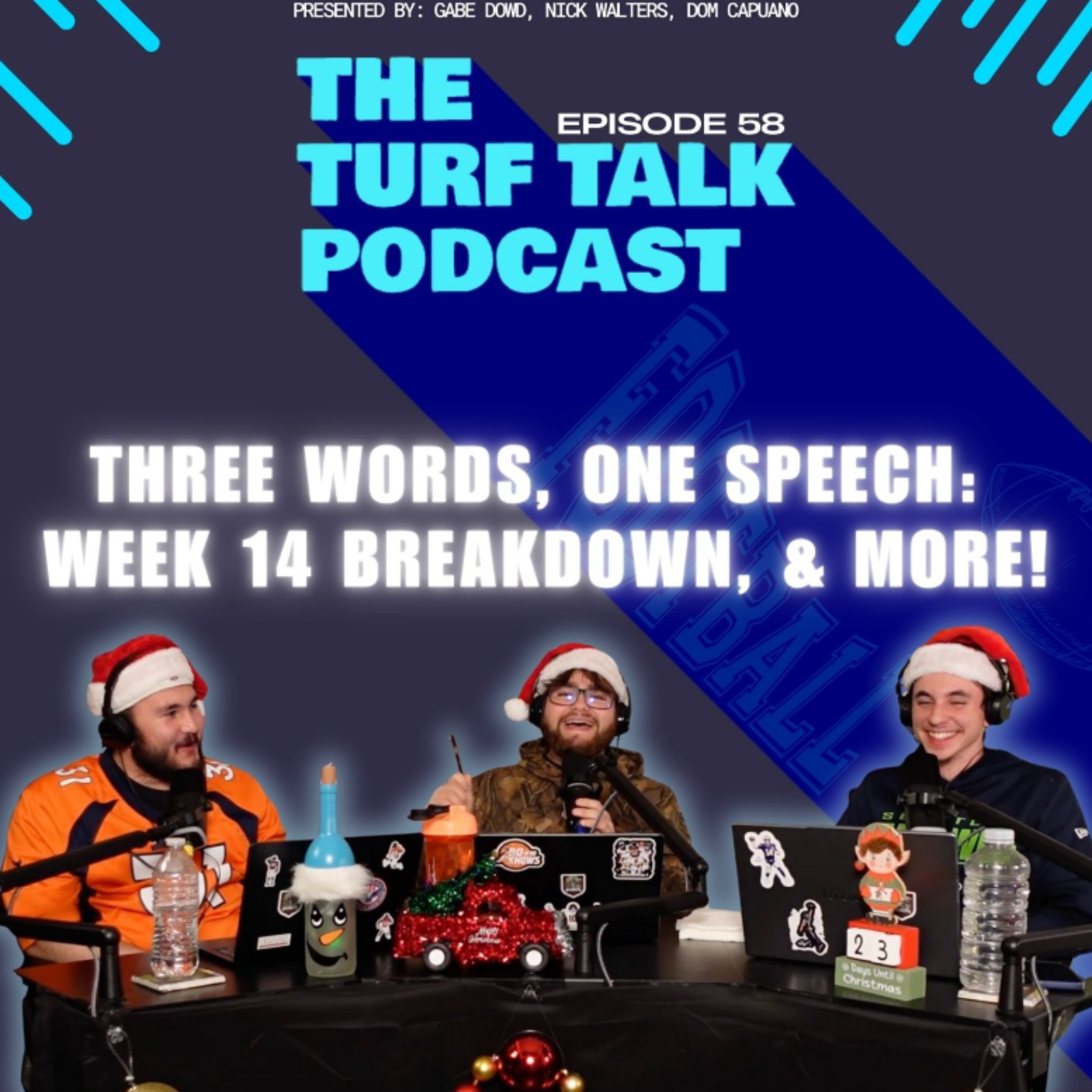 Episode 58 | Three Words, One Speech: Week 14 Breakdown, & MORE! episode artwork