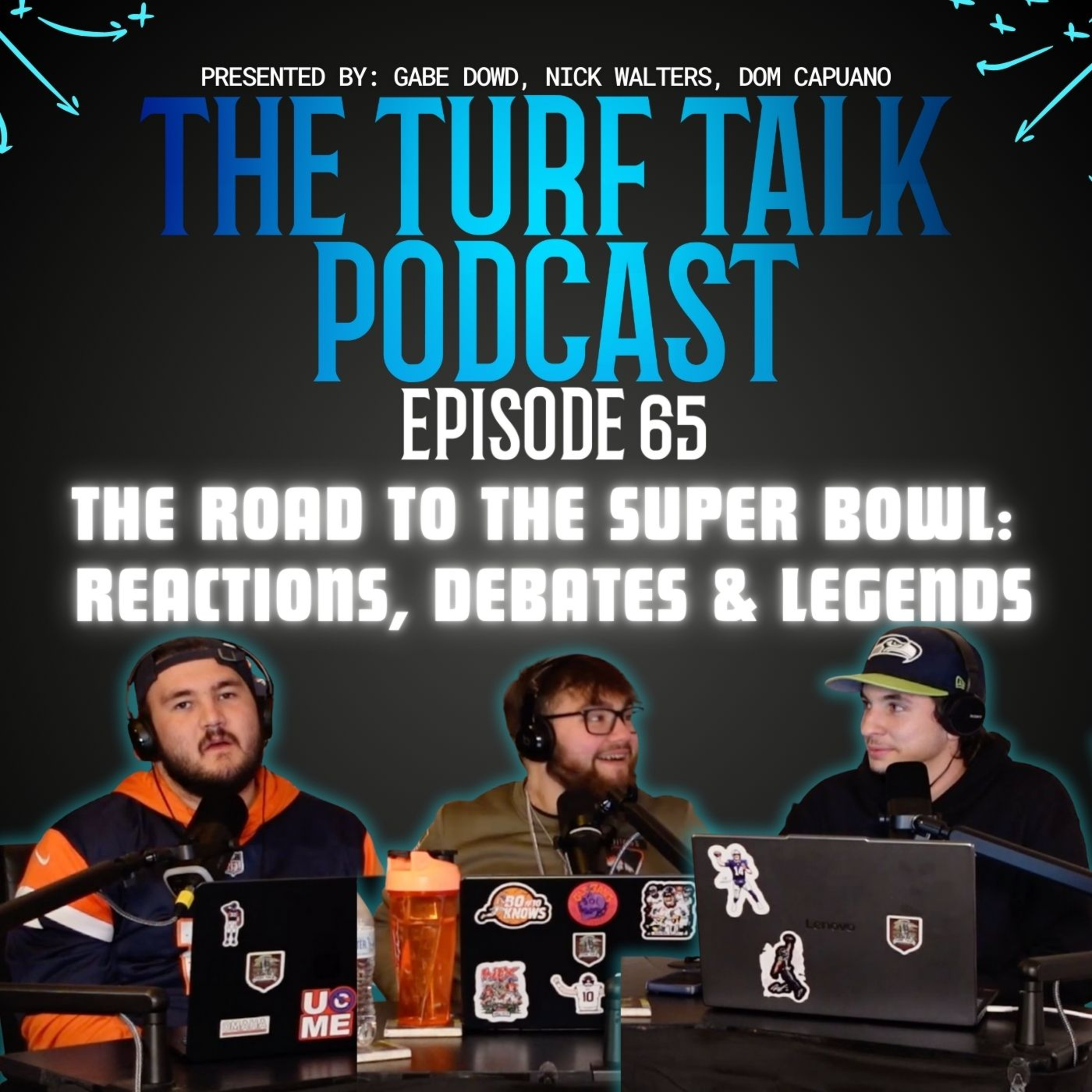 Episode 65 | The Road to the Super Bowl: Reactions, Debates & Legends episode artwork