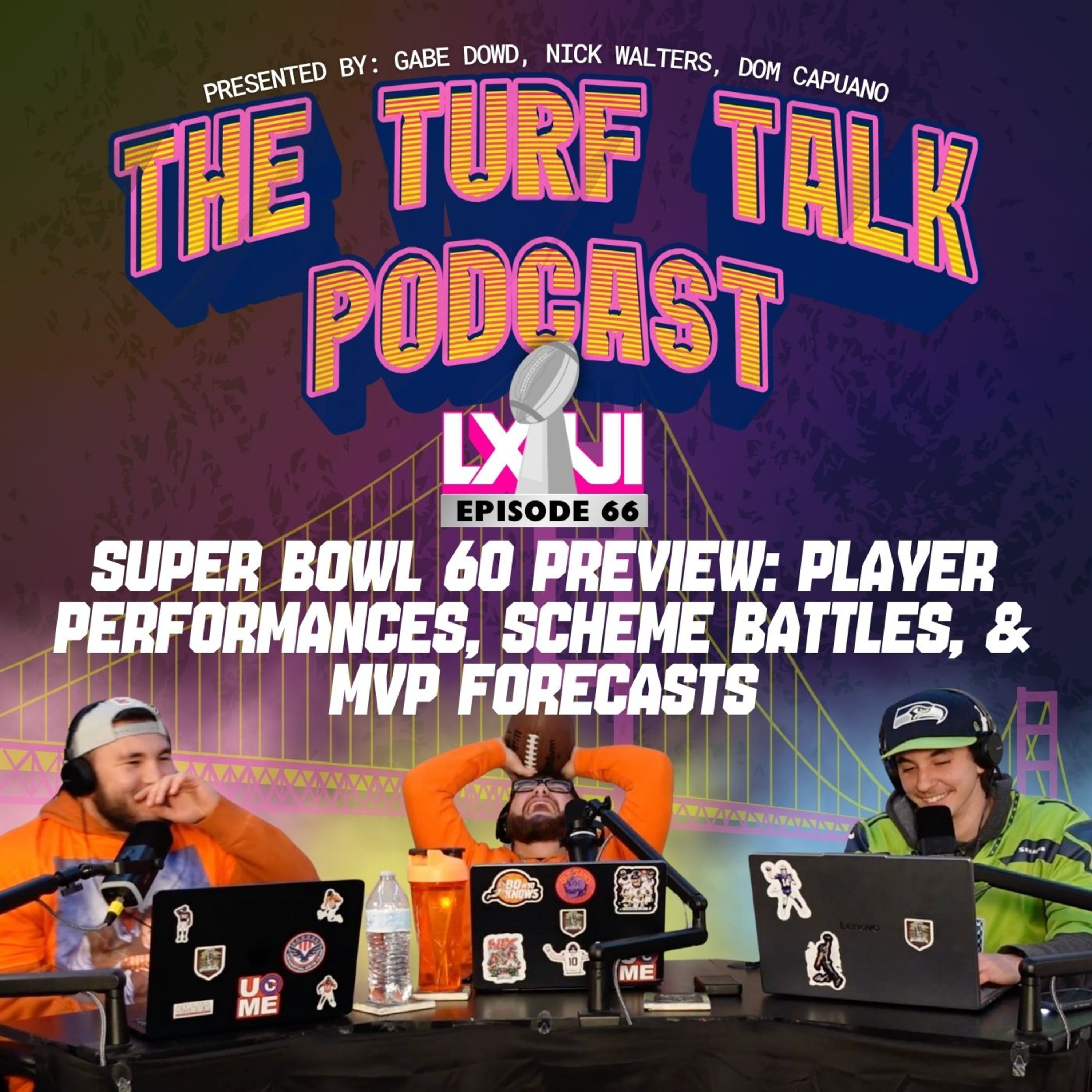 Episode 66 | SUPER BOWL 60 PREVIEW: PLAYER PERFORMANCES, SCHEME BATTLES, & MVP FORECASTS episode artwork