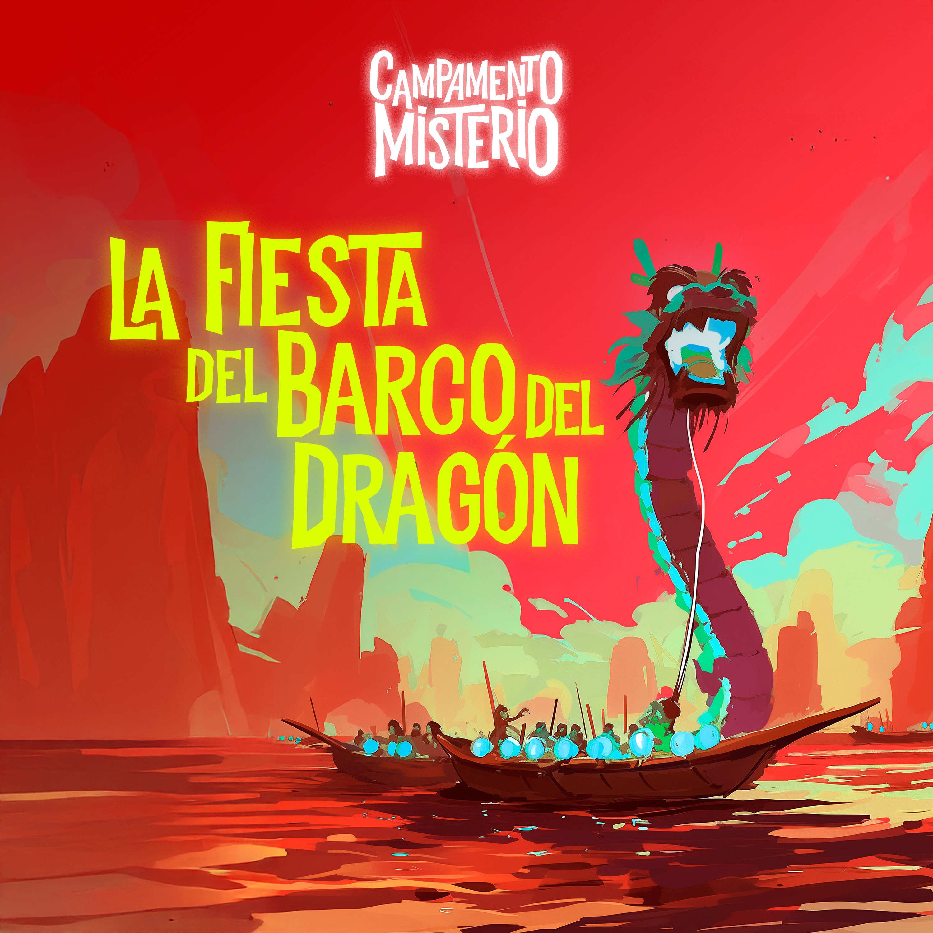 La Fiesta del Barco del Dragón episode artwork