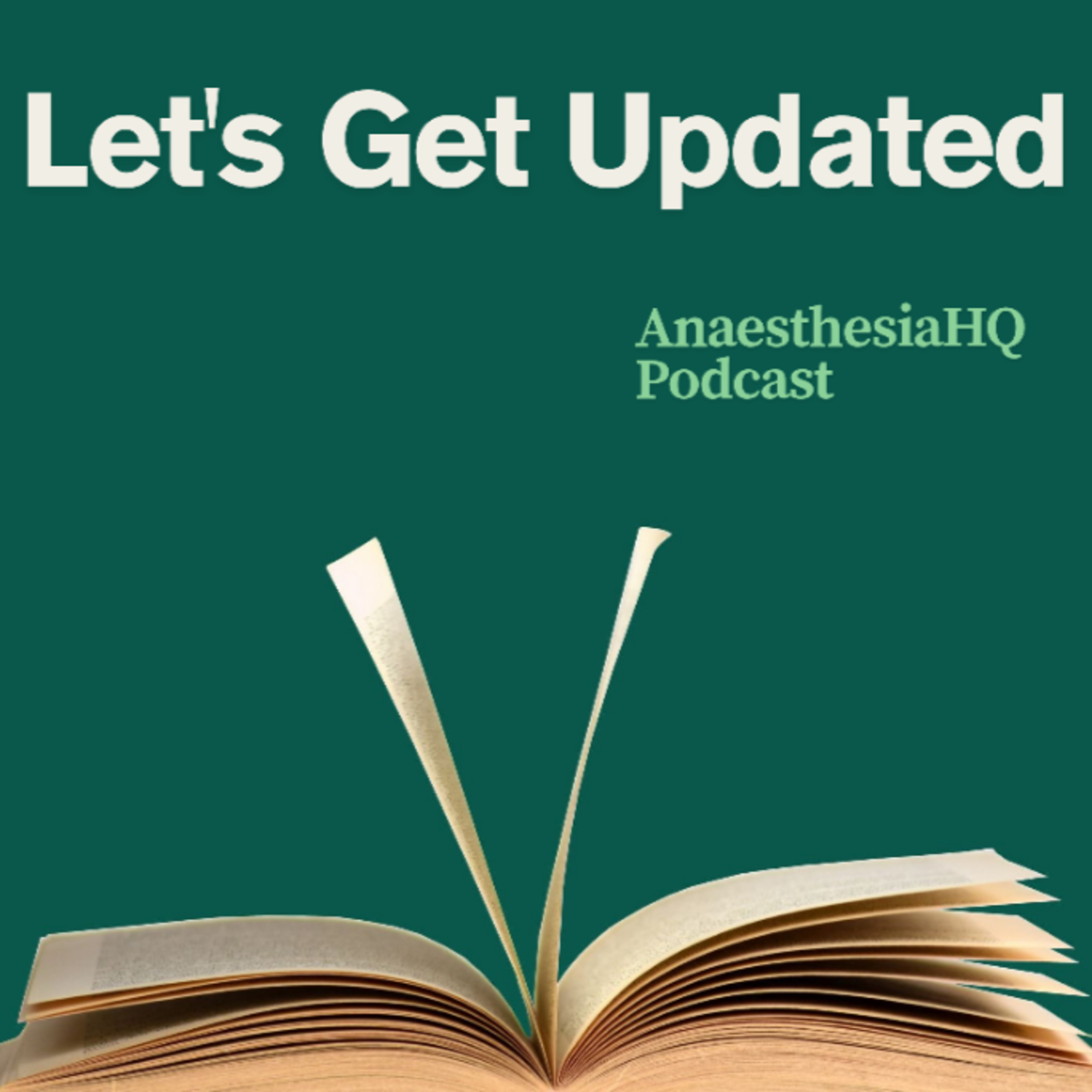 Let’s Get Updated – Episode 2: Aspects of Myocardial Physiology (UIA Vol. 24, No. 2)
 episode artwork