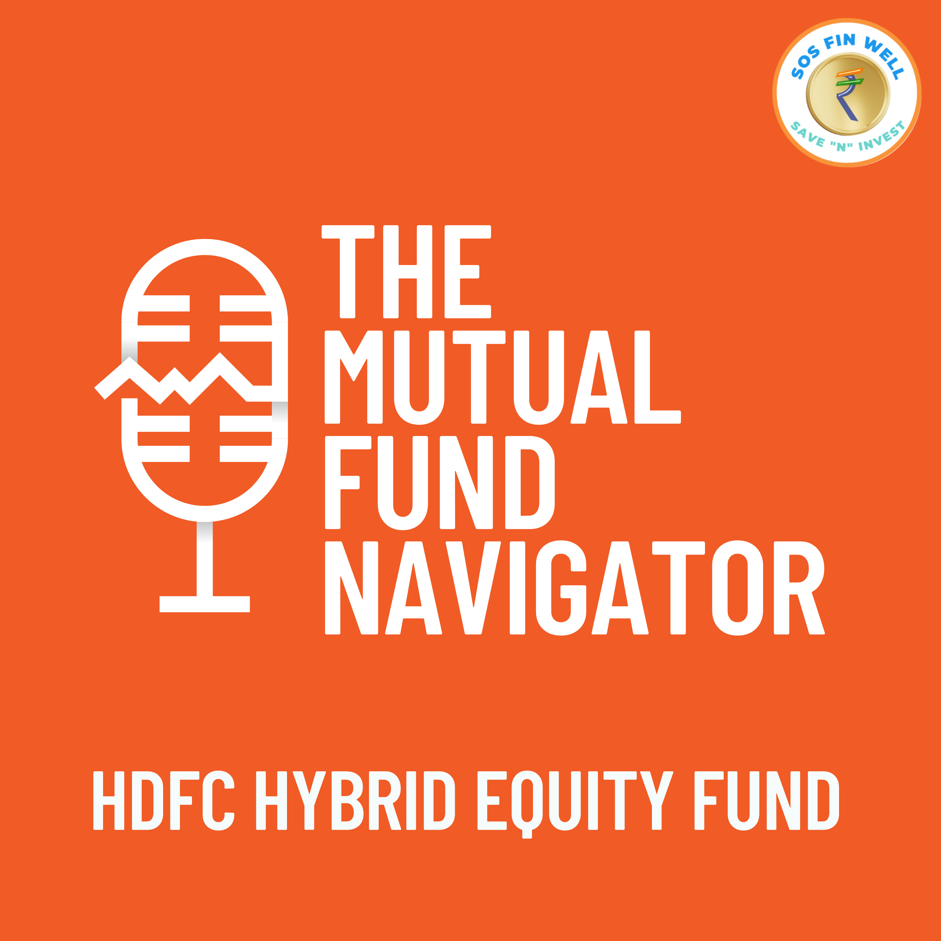 HDFC Hybrid Equity Fund Review: A Smart Choice for Balanced Growth? episode artwork