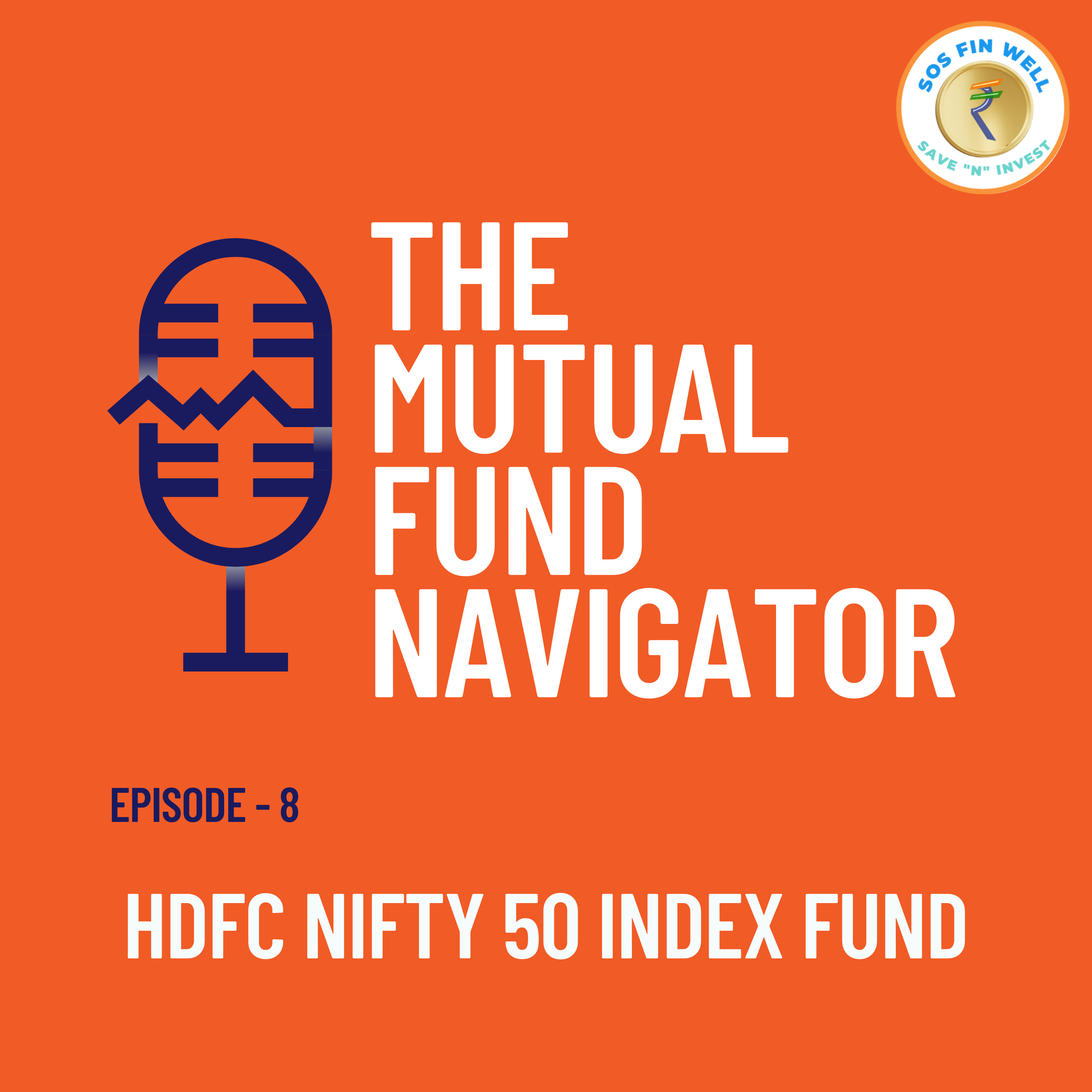 HDFC Nifty 50 Index Fund Review 2024: Is it Right for You? episode artwork