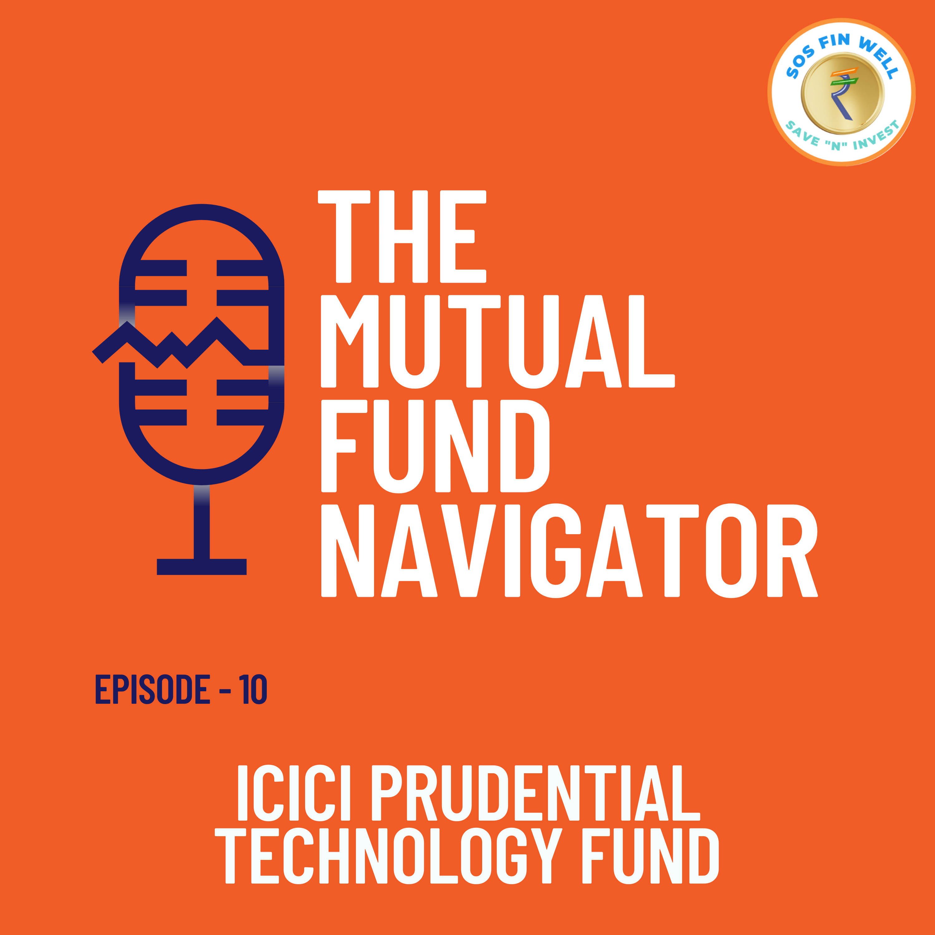  ICICI Prudential Technology Fund: A Smart Way to Invest in Tech episode artwork
