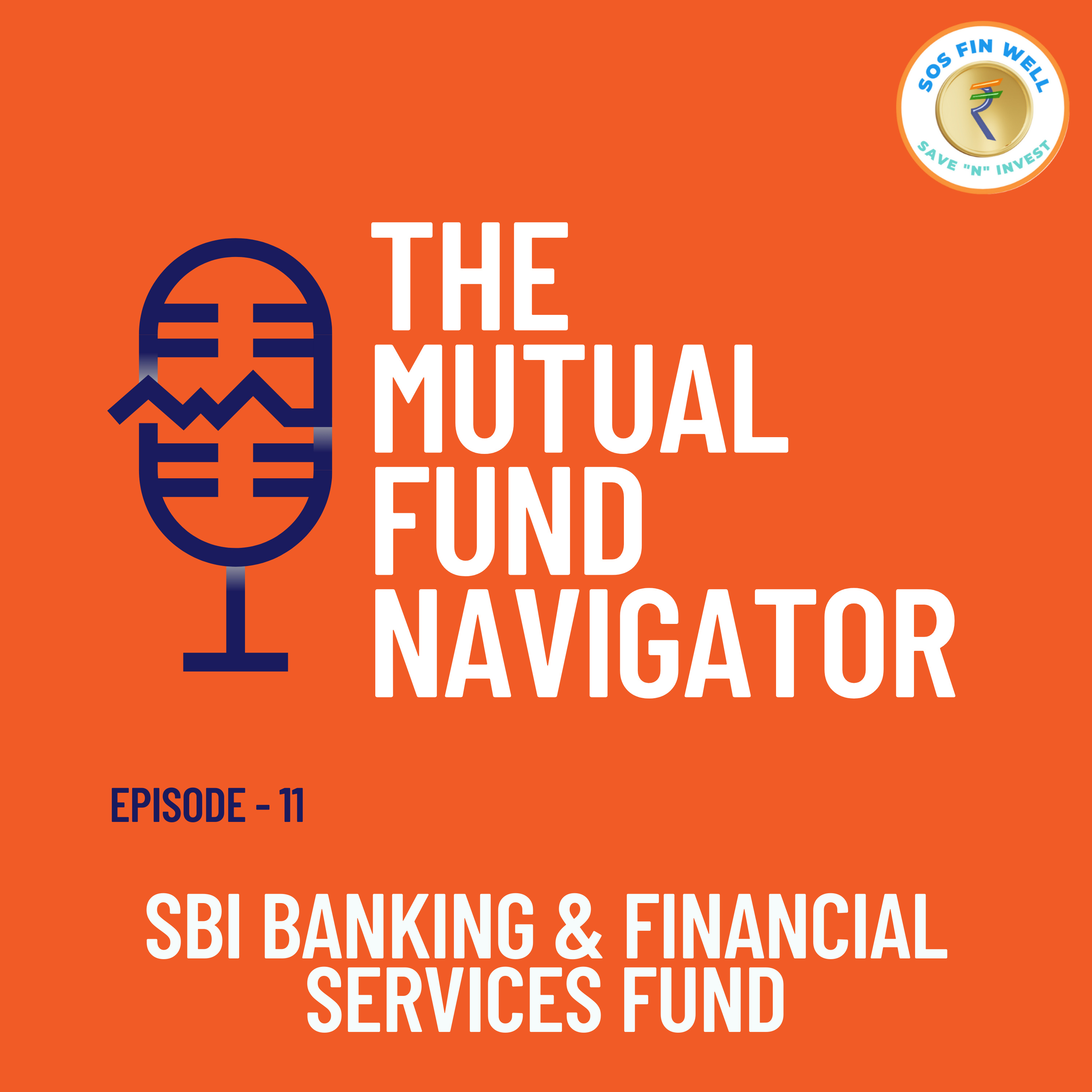 SBI Banking & Financial Services Fund: A Deep Dive for Smart Investors episode artwork