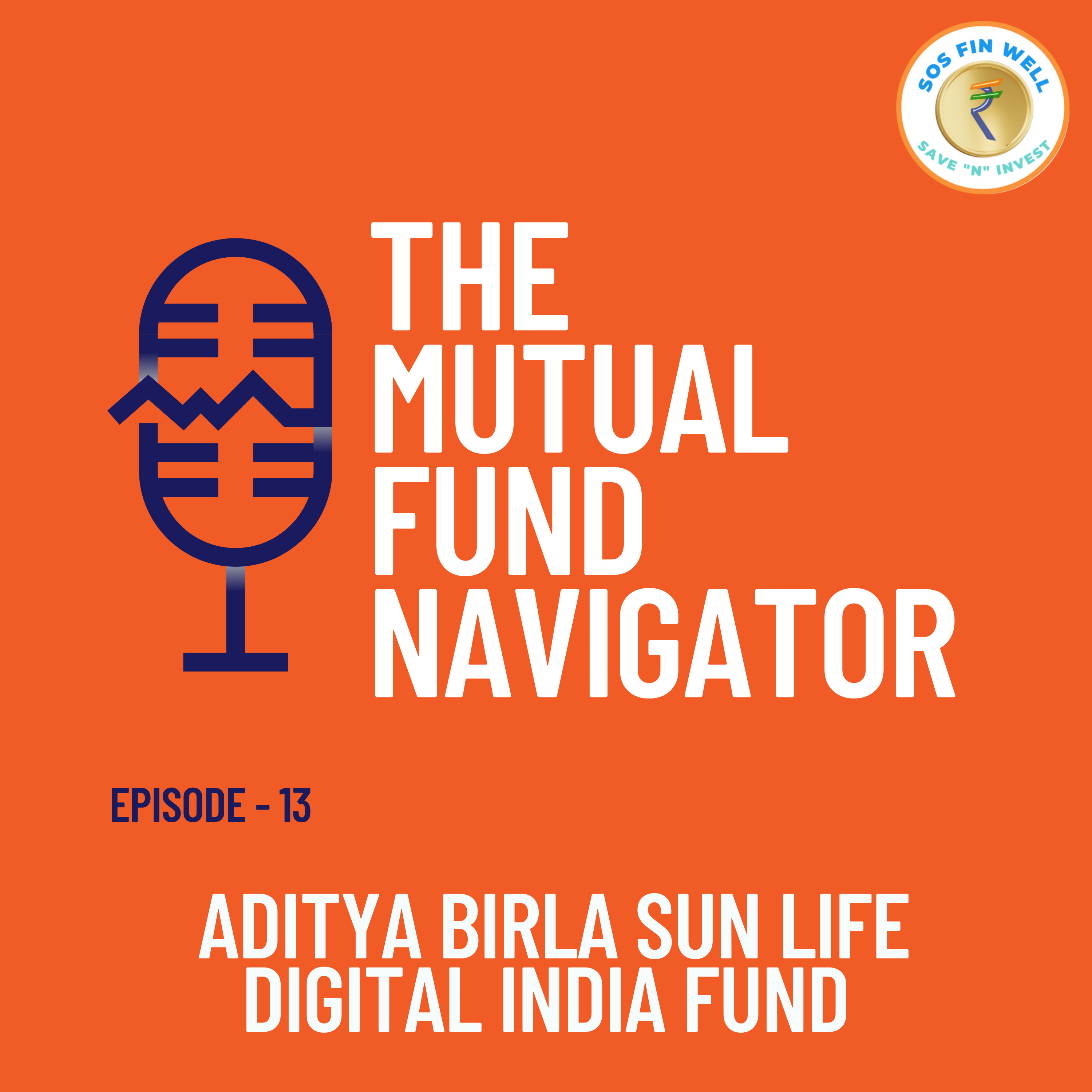 Aditya Birla Sun Life Digital India Fund Review: Is This Tech Fund Right for You? episode artwork