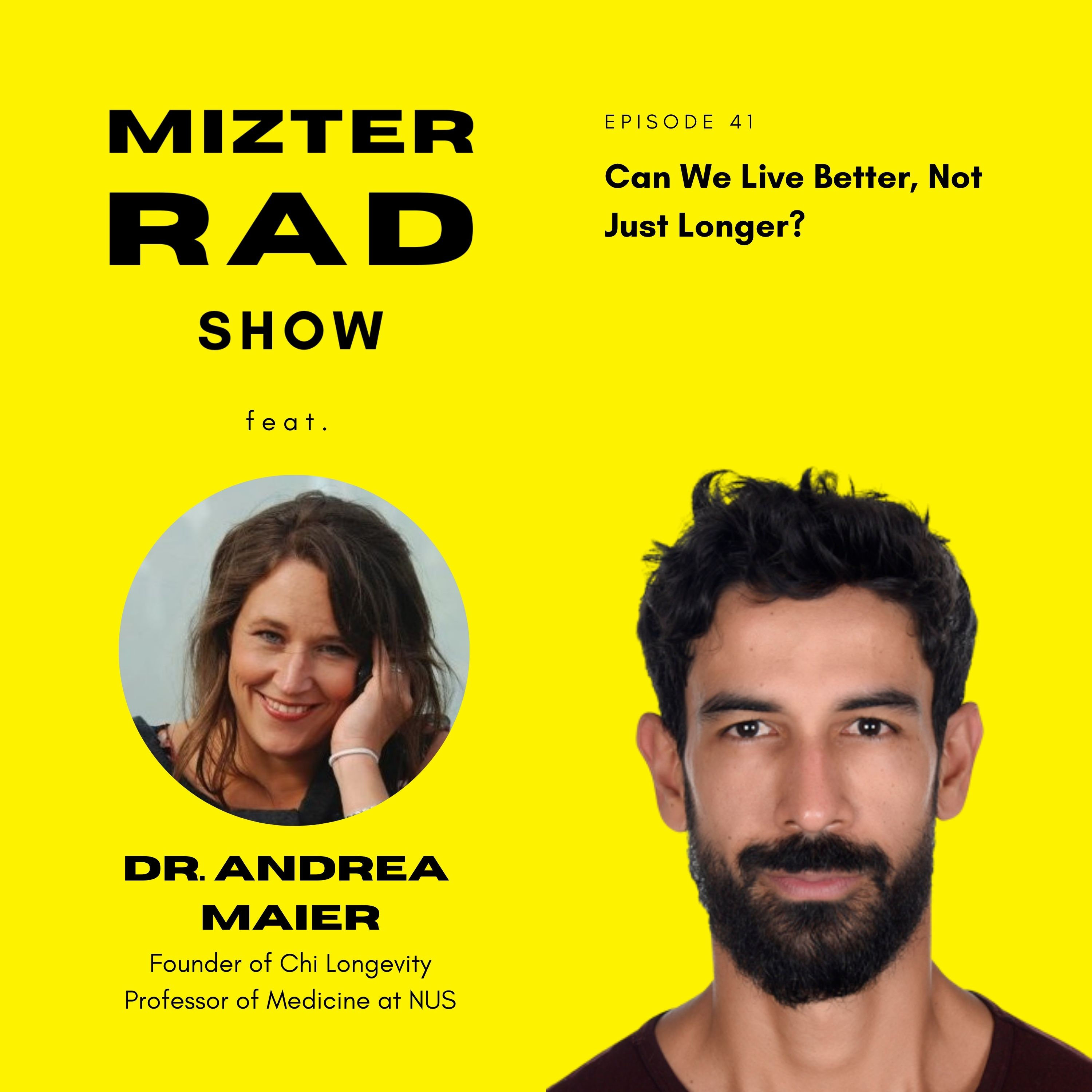 41. Can We Live Better, Not Just Longer? Feat. Andrea Maier. episode artwork
