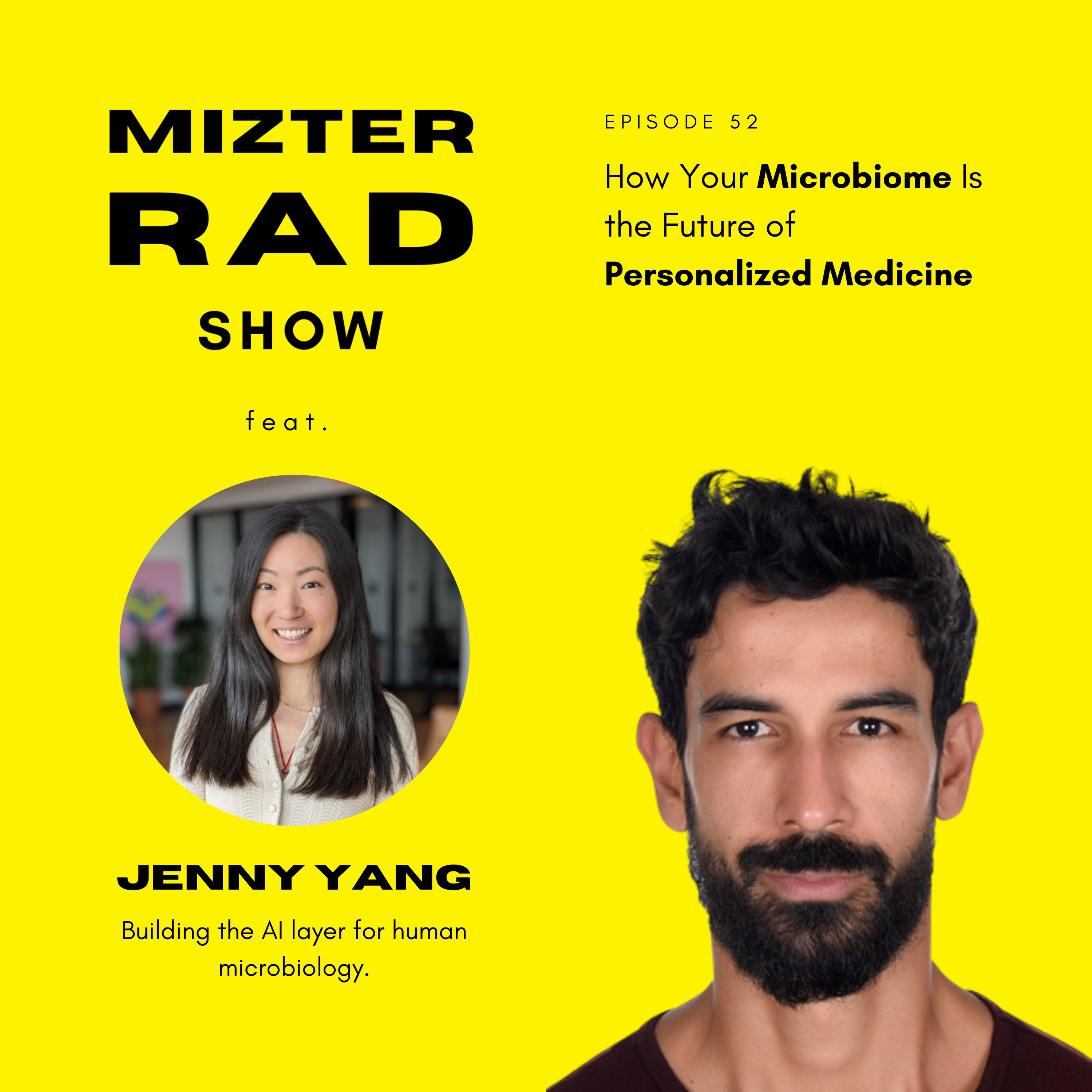 52. How Your Microbiome Is the Future of Personalized Medicine episode artwork