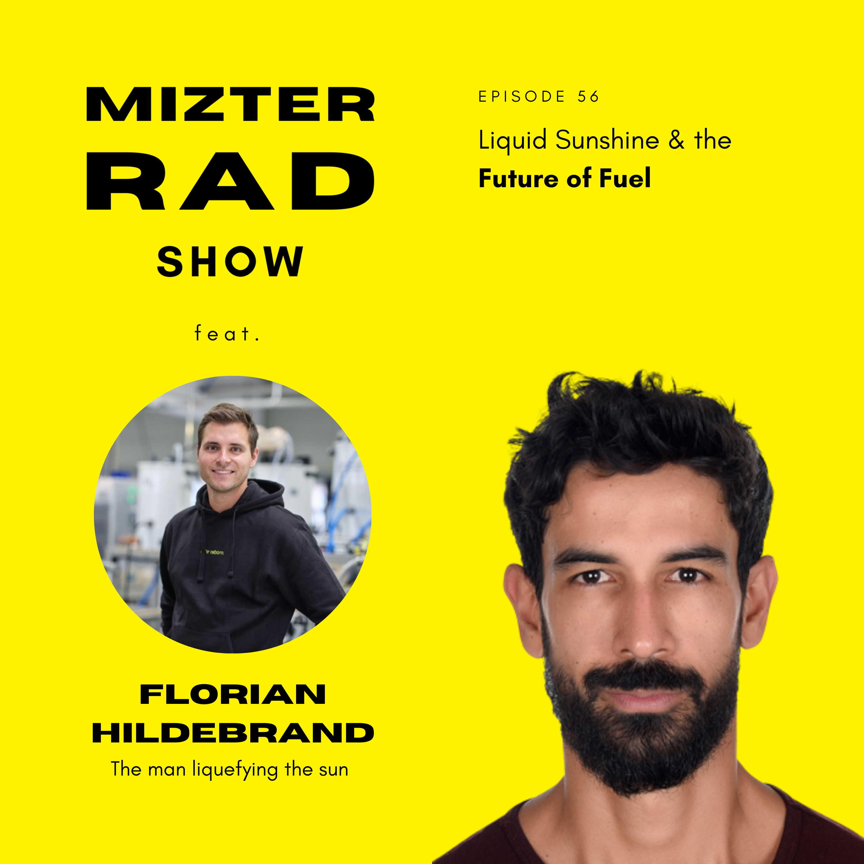 56. Fuel Made From Thin Air, Water and Sunshine with Florian Hildebrand episode artwork