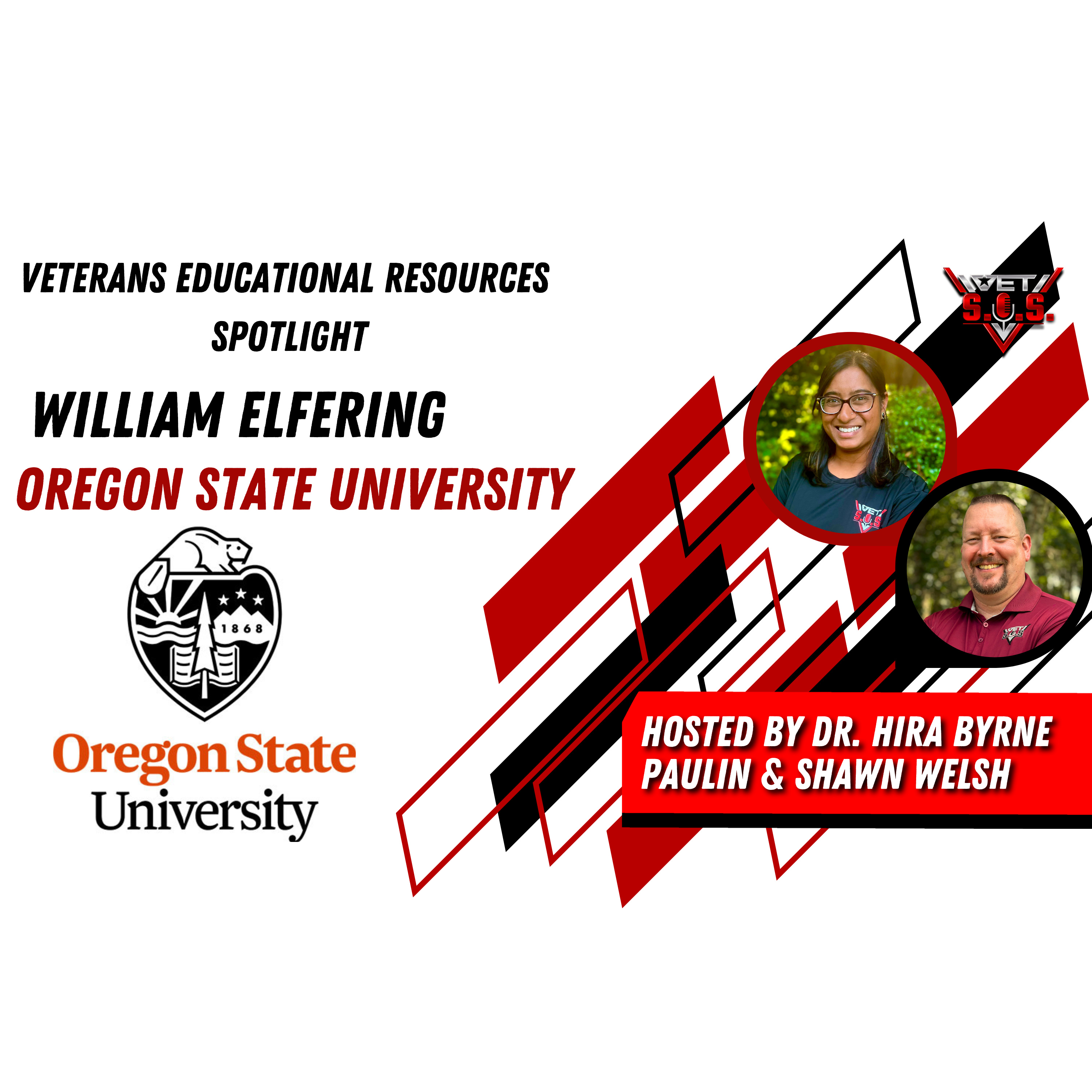 VET S.O.S. Presents The Veteran Educational Resources Spotlight with Shawn Welsh and Dr. Hira Paulin