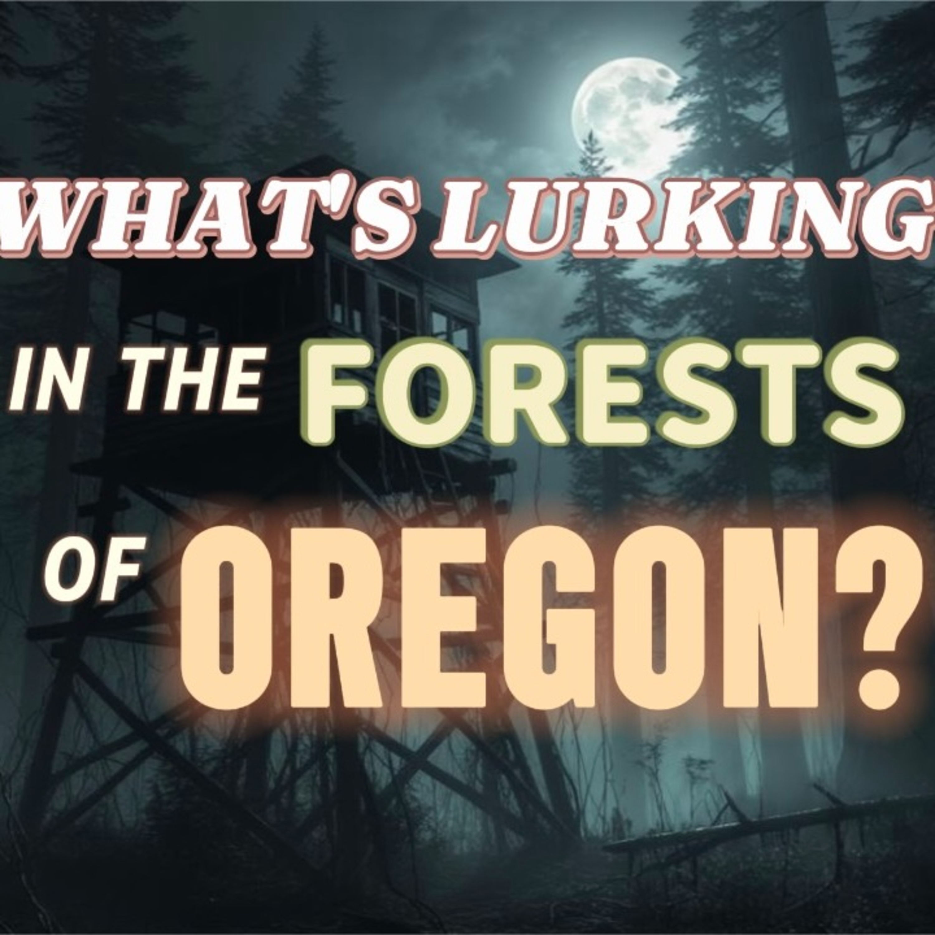 What Creature Lurks in the Forests of Oregon?