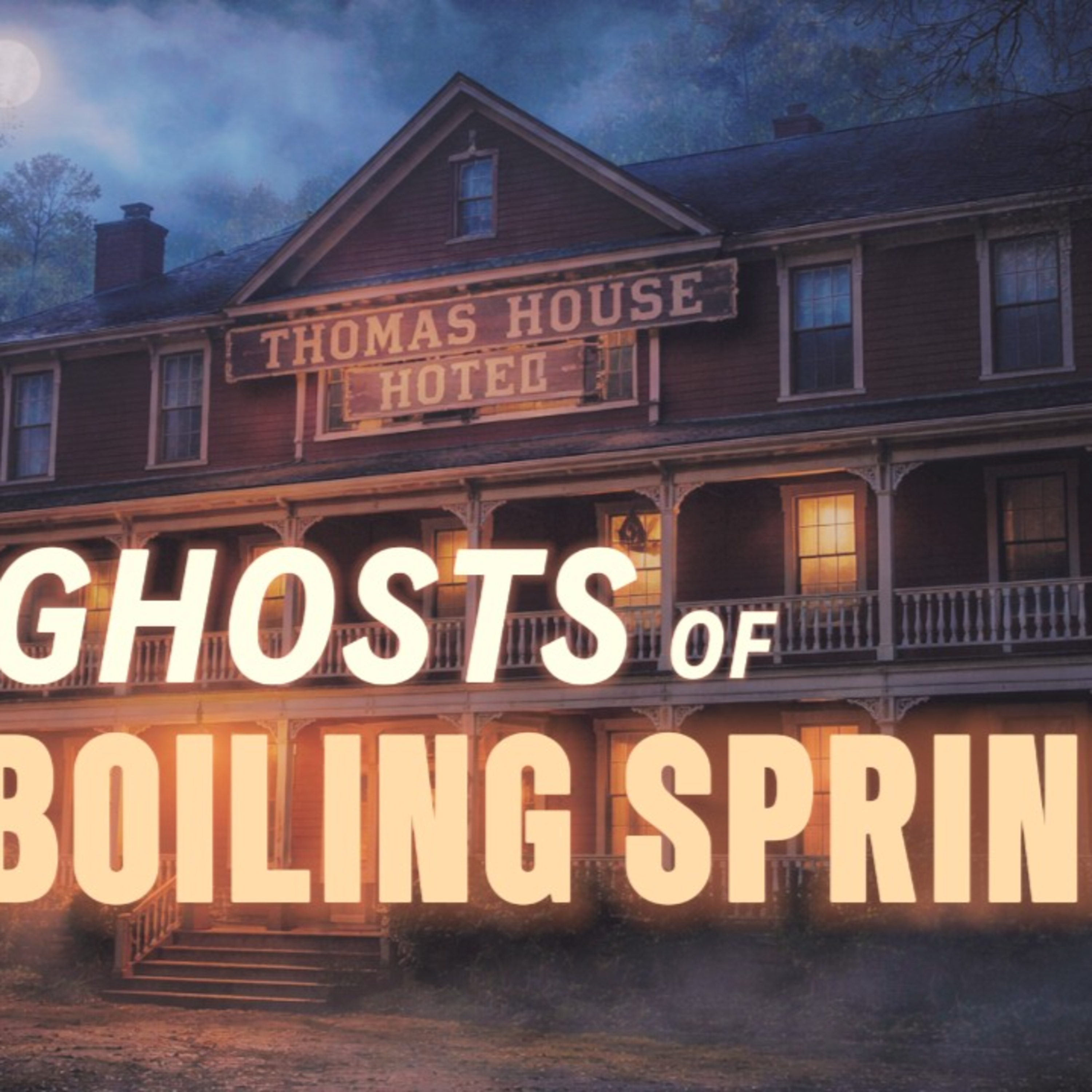 Haunted Thomas House Tennessee Paranormal Bedtime Stories Red Boiling Mineral Springs