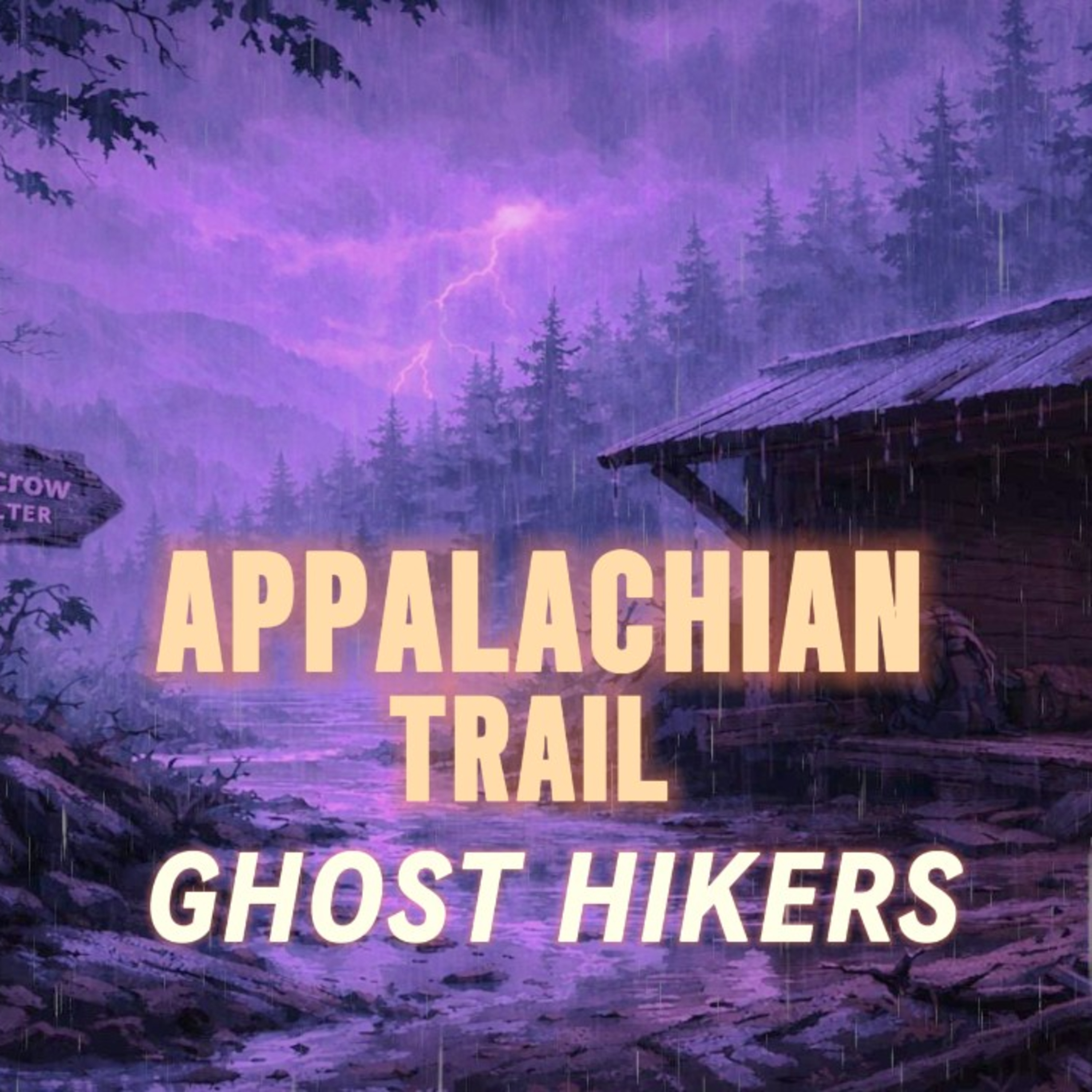 Raincrow Shelter Horror | Appalachian Trail Paranormal Story