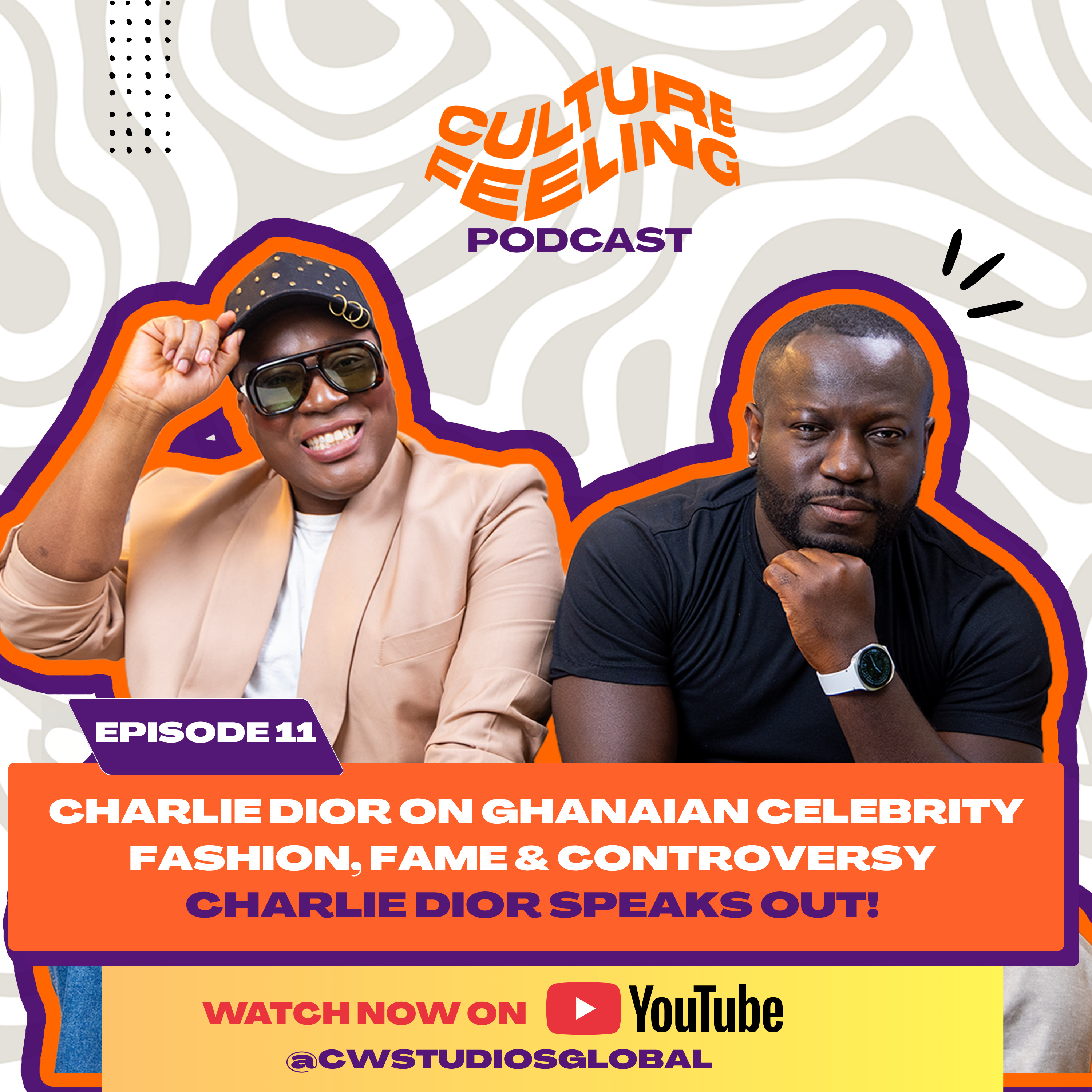 EP 11: Charlie Dior speaks out on Ghanaian Celebrity Fashion, Fame & Controversy episode artwork