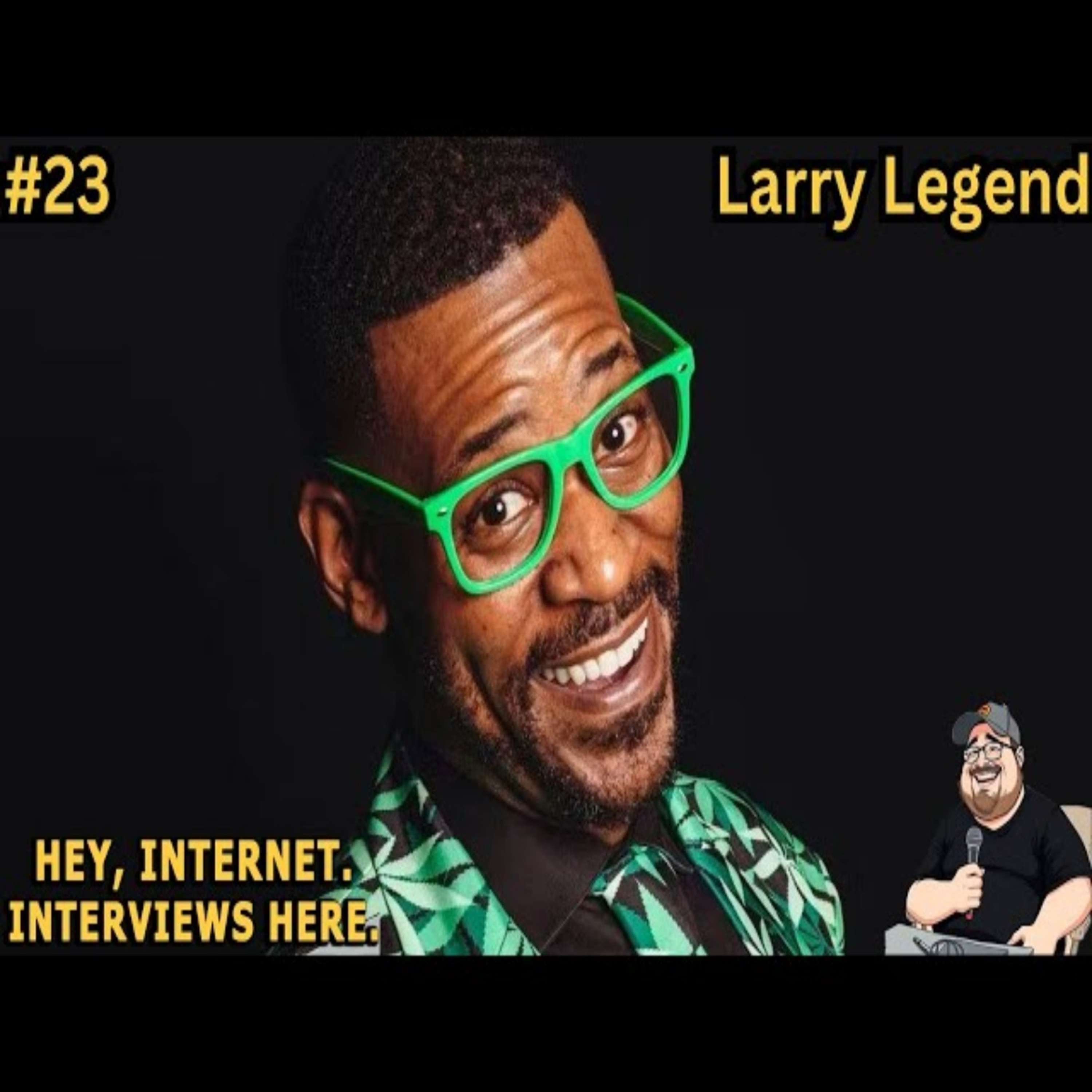 Episode 23: Larry Legend