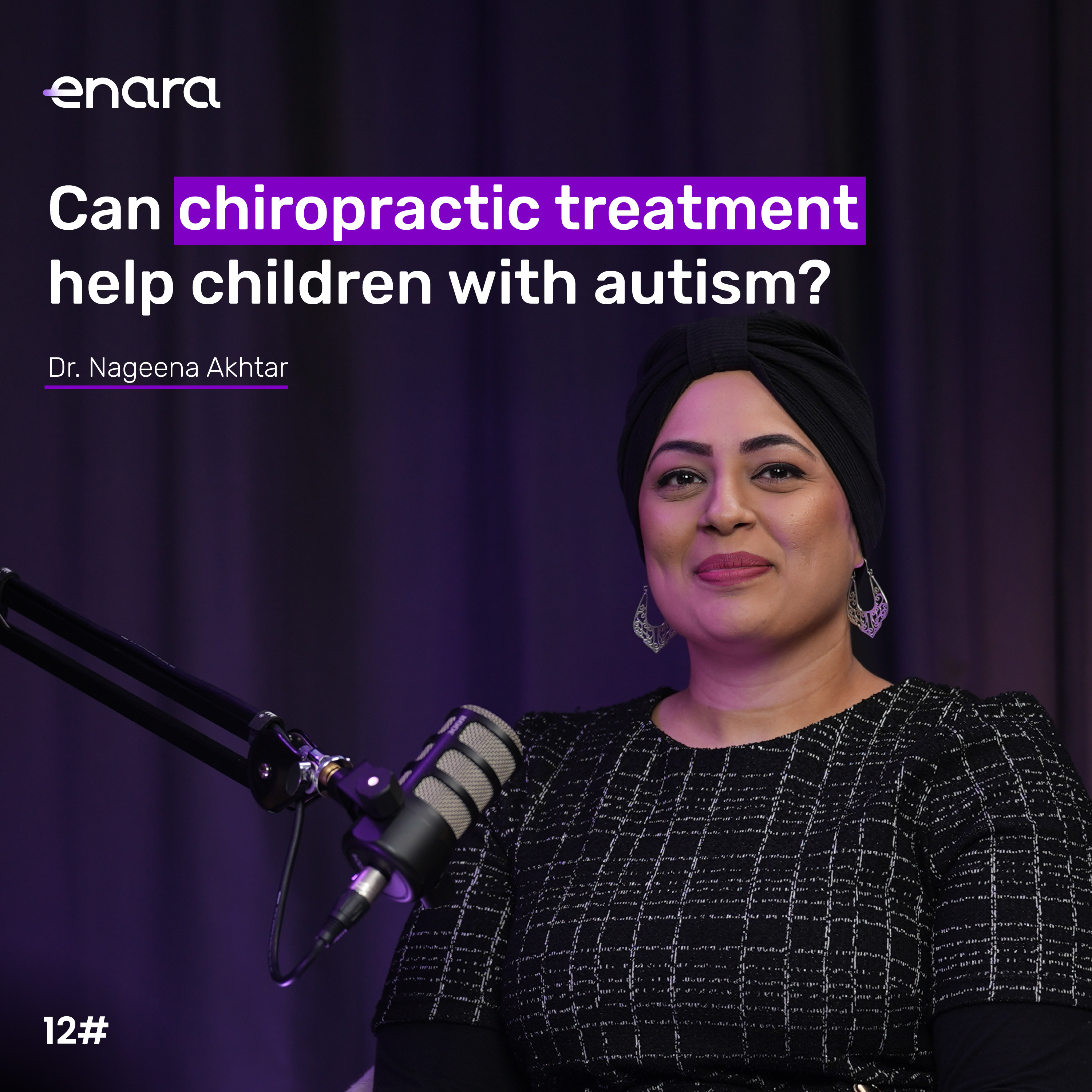 Can chiropractic treatment help children with autism? | Enara Talks episode artwork