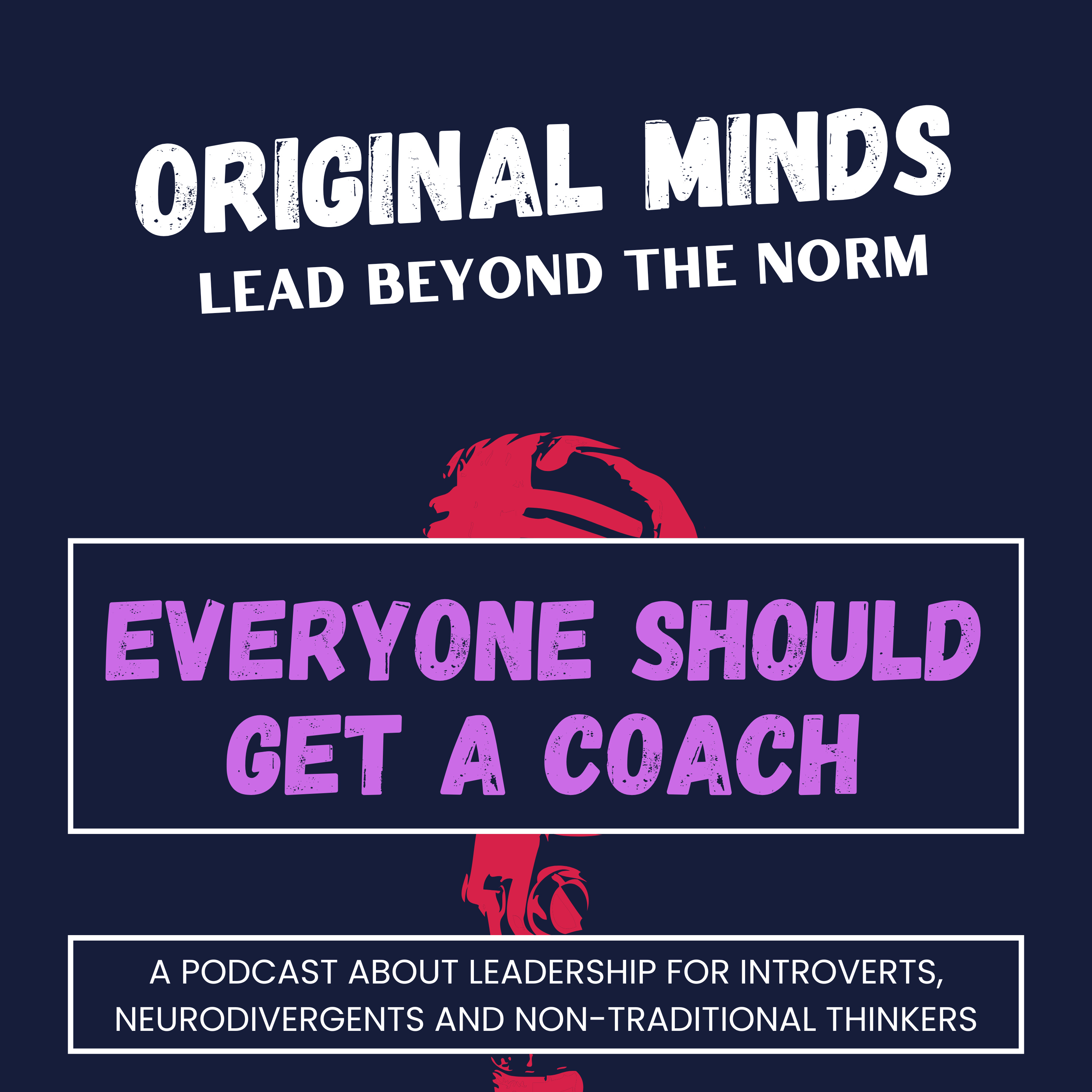 Original Minds: Lead Beyond the Norm