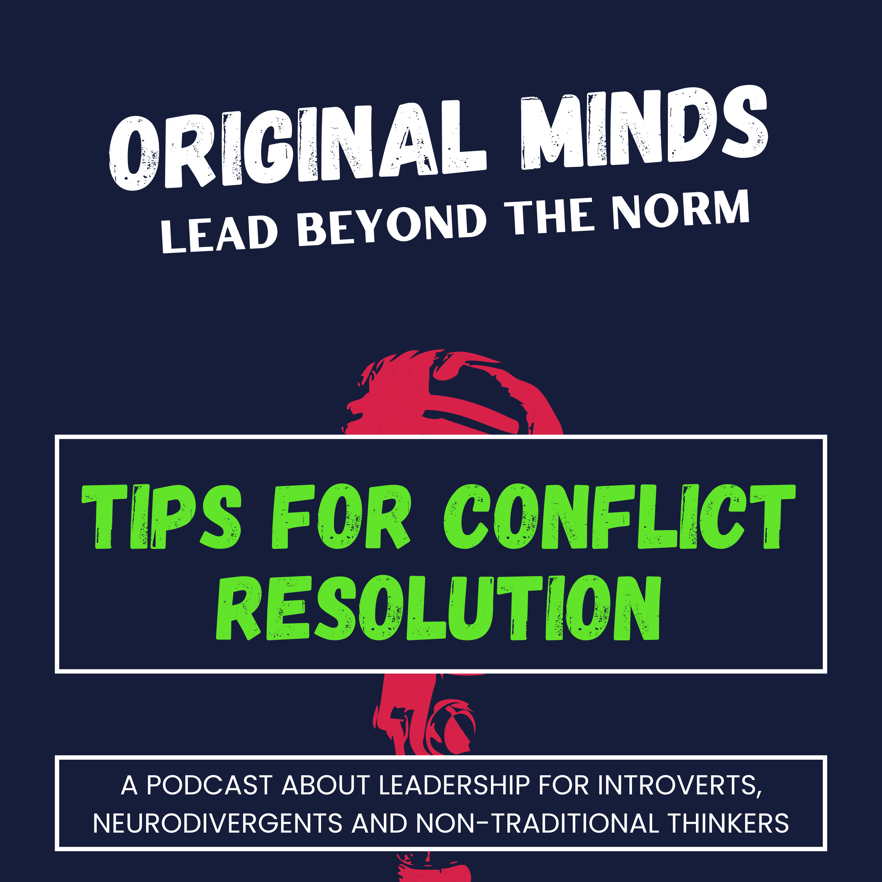 Original Minds: Lead Beyond the Norm