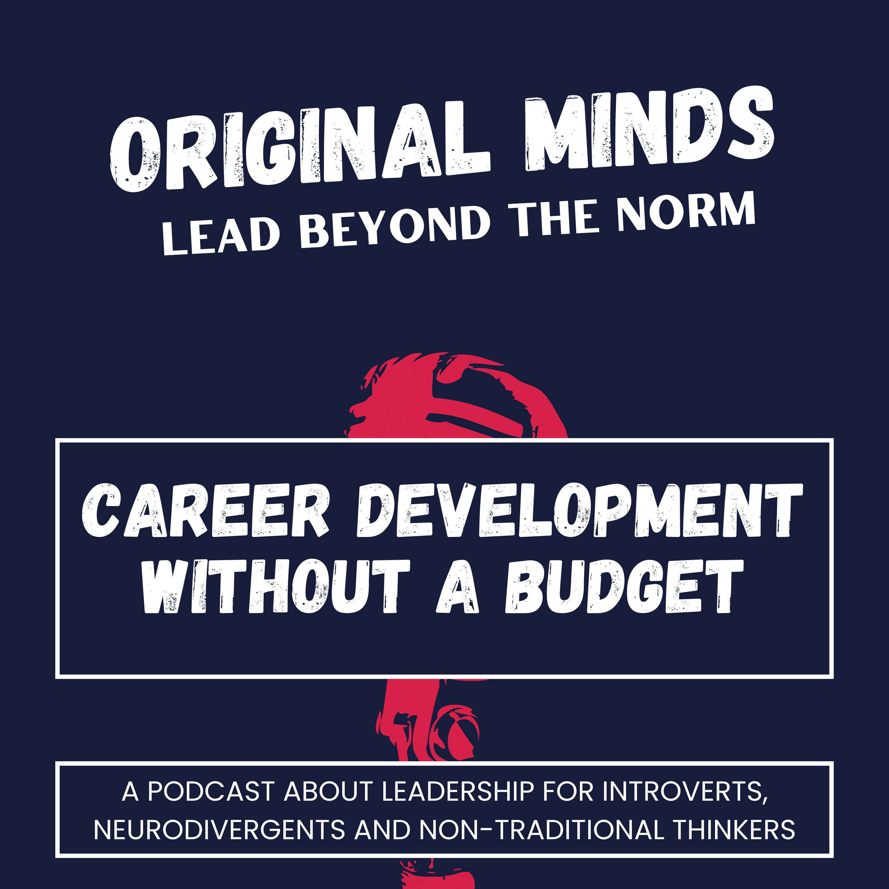 Original Minds: Lead Beyond the Norm