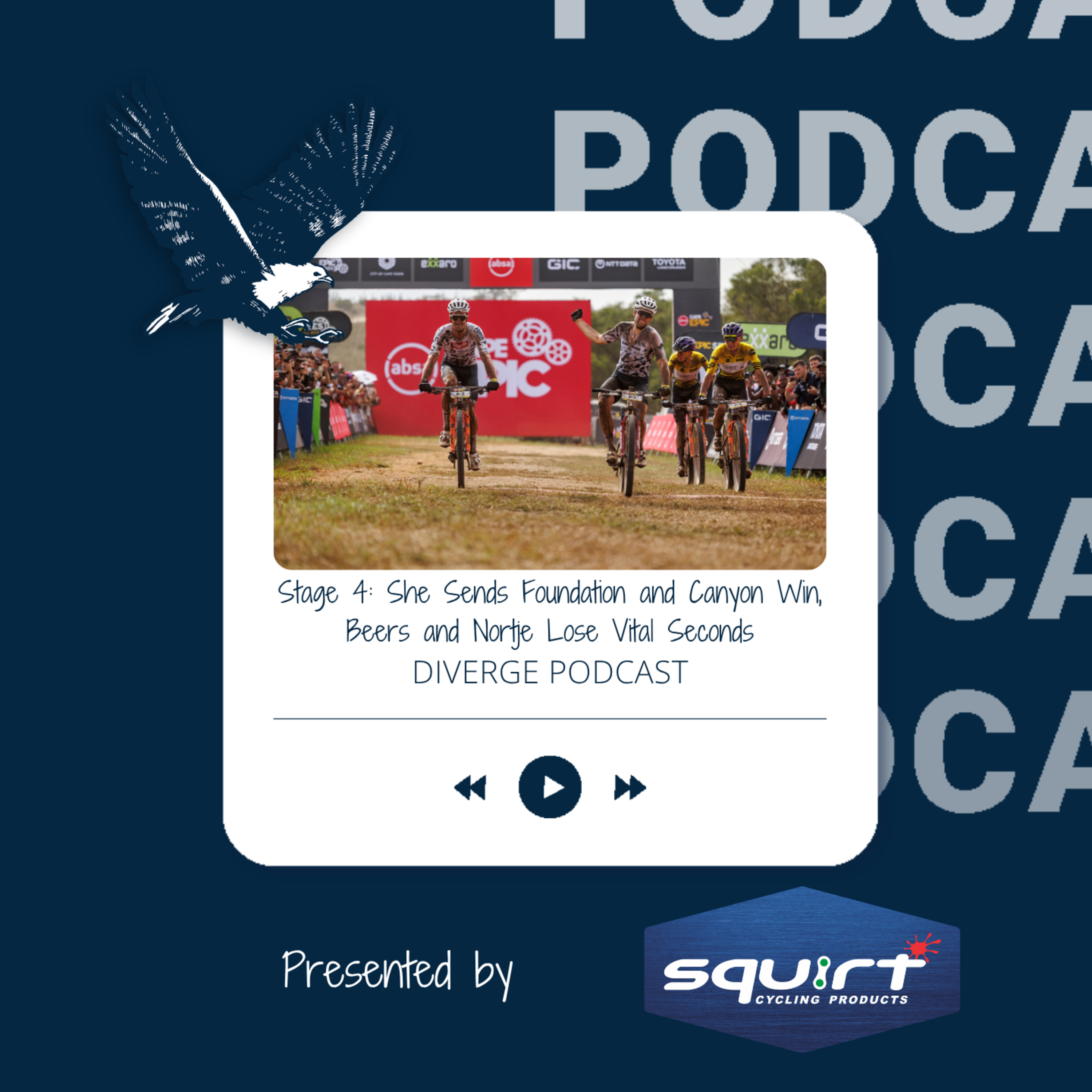 Stage 4: She Sends Foundation and Canyon Win, Beers and Nortje Lose Vital Seconds episode artwork