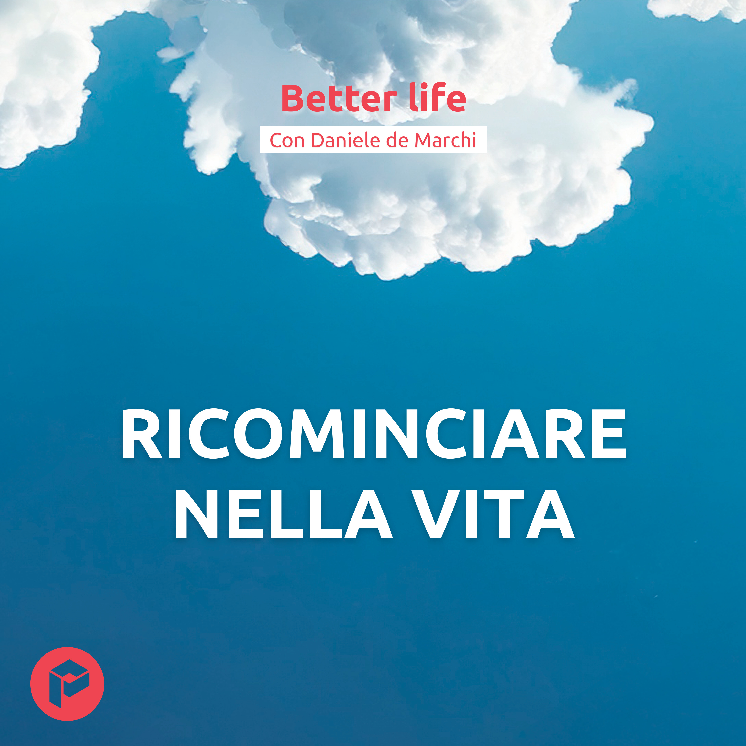 Better Life