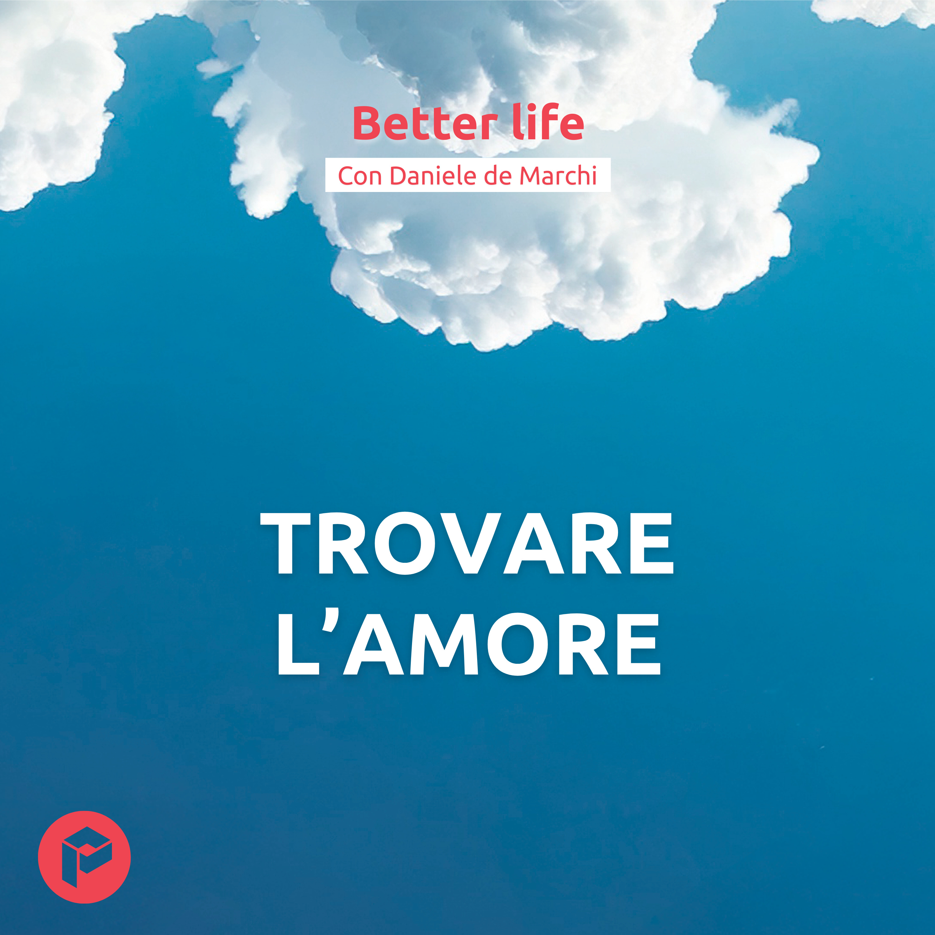 Better Life