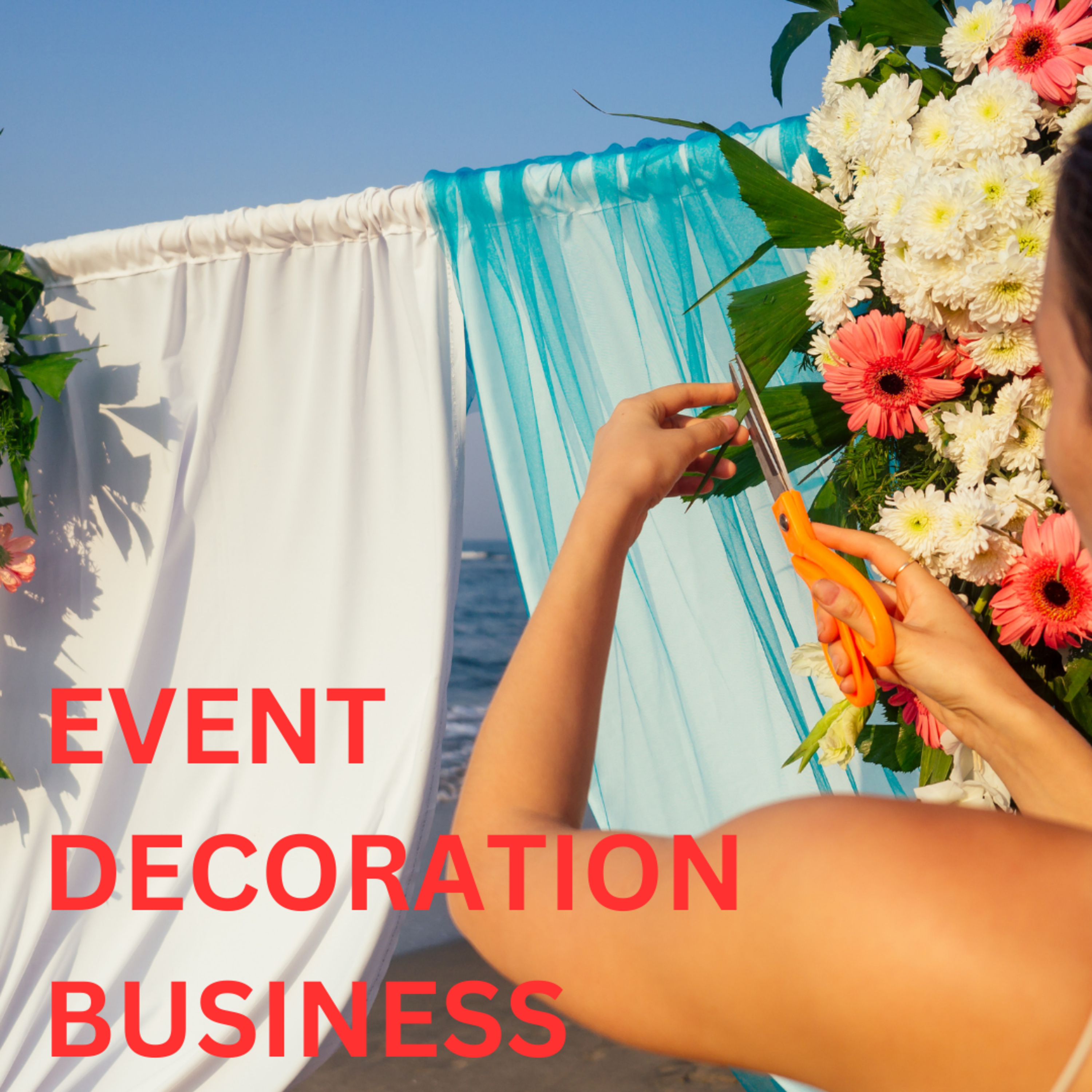 Event Decoration Business episode artwork
