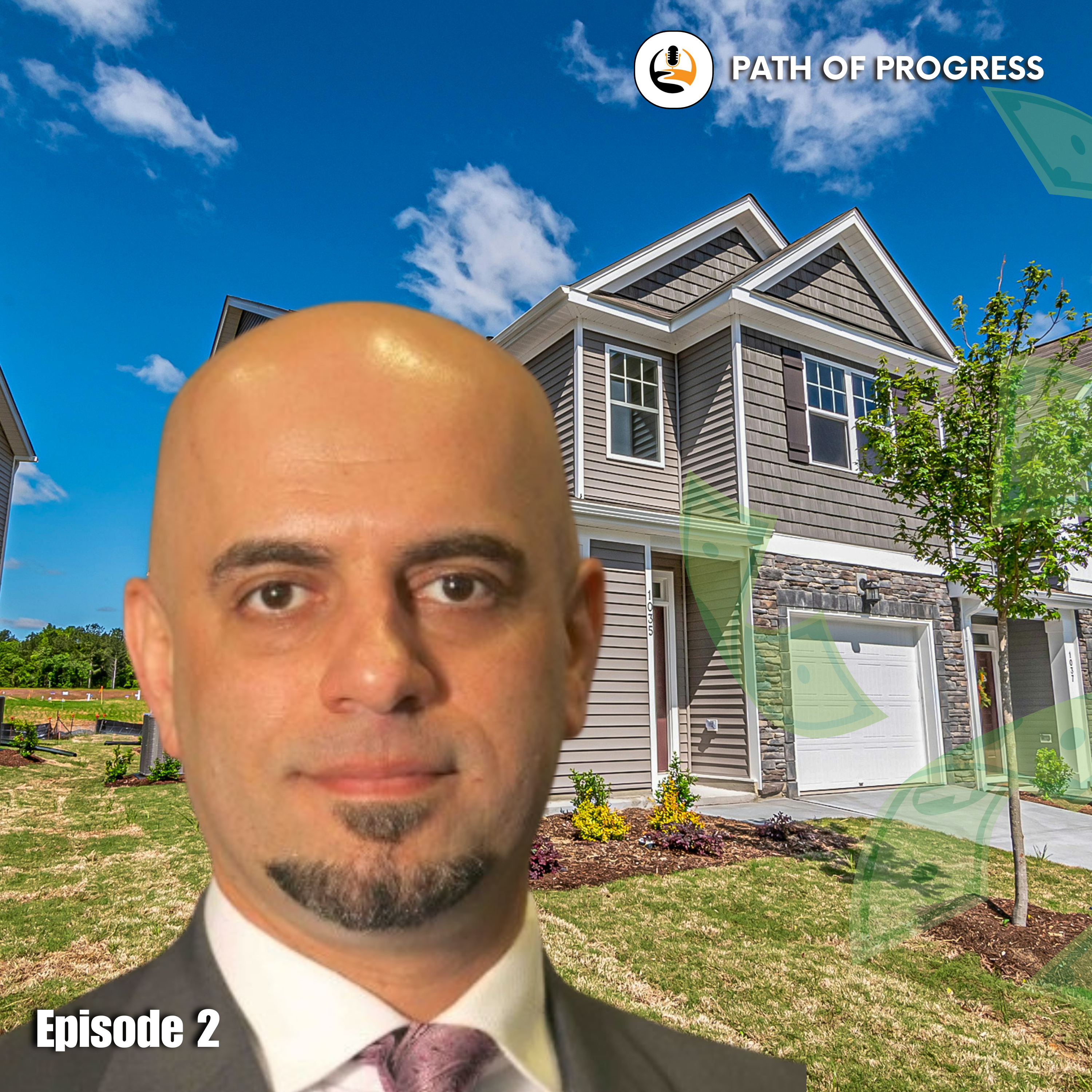 🎙️ From Banker to Real Estate Investor: Ahmed Al-Absi’s Journey | Path Of Progress Episode 2  episode artwork
