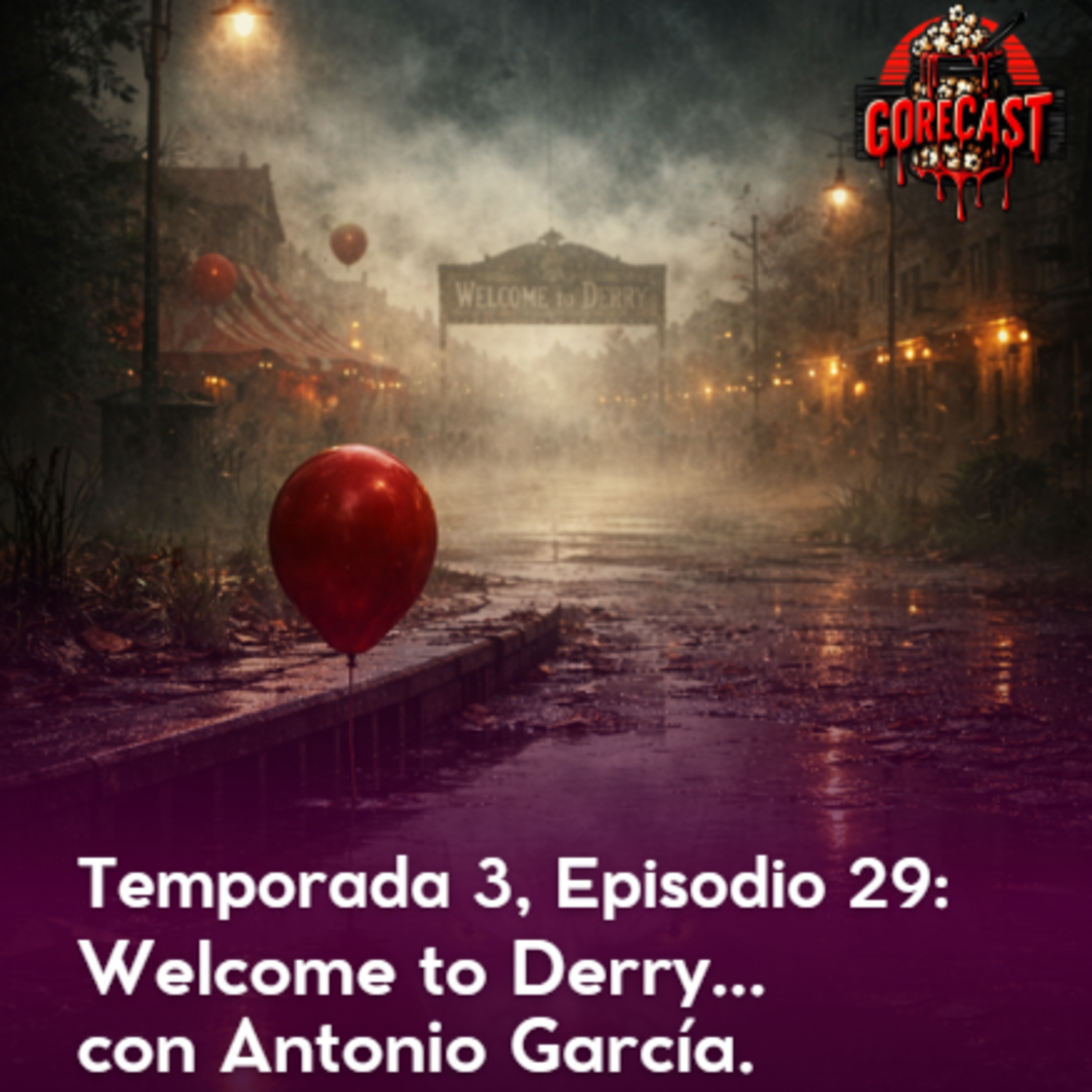 T3 E29: Welcome to Derry... con Antonio García episode artwork